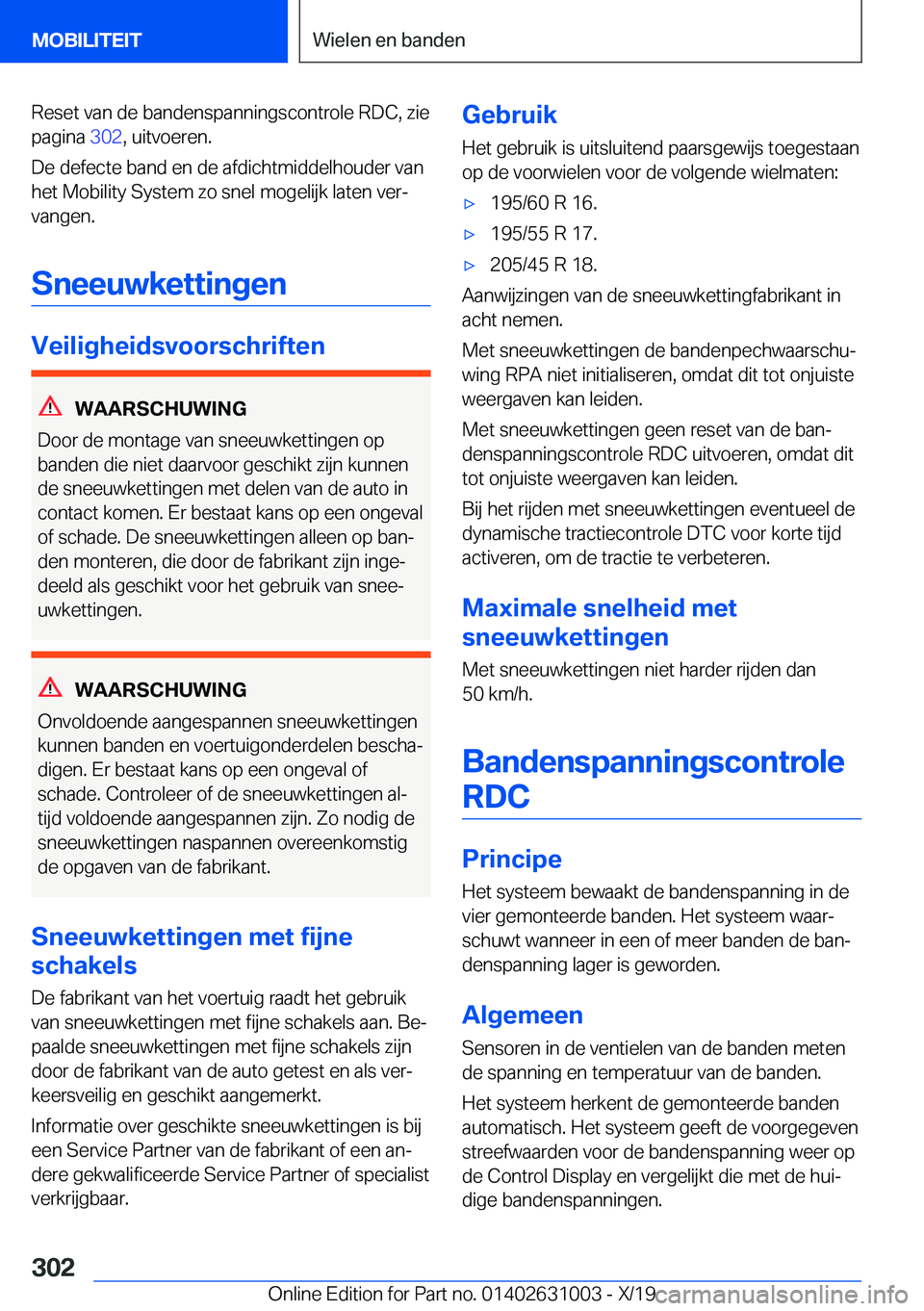 BMW 2 SERIES GRAN COUPE 2020  Instructieboekjes (in Dutch) �R�e�s�e�t��v�a�n��d�e��b�a�n�d�e�n�s�p�a�n�n�i�n�g�s�c�o�n�t�r�o�l�e��R�D�C�,��z�i�e
�p�a�g�i�n�a� �3�0�2�,��u�i�t�v�o�e�r�e�n�.
�D�e��d�e�f�e�c�t�e��b�a�n�d��e�n��d�e��a�f�d�i�c�h�t�m�i�