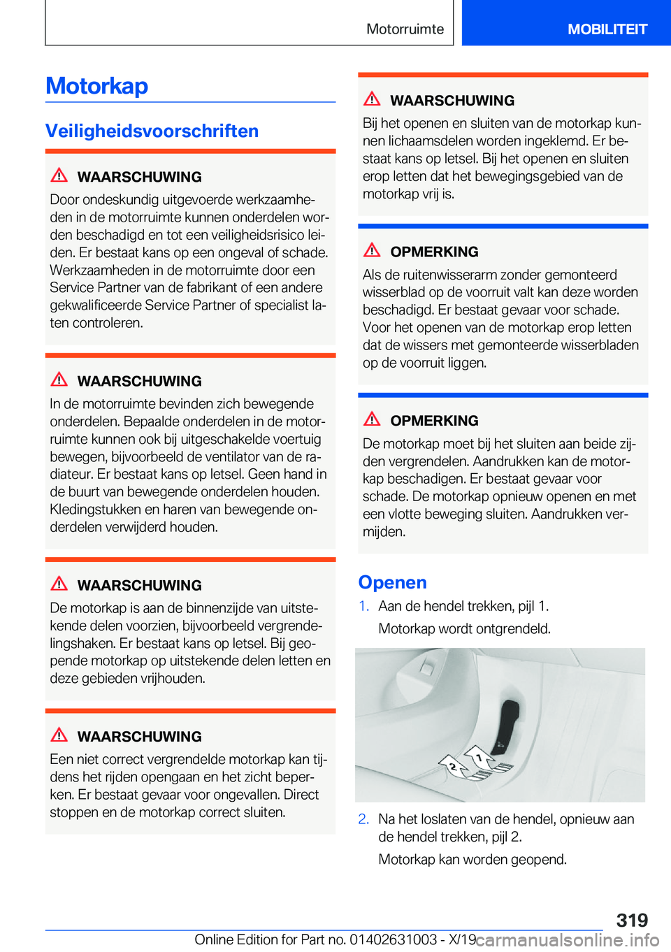 BMW 2 SERIES GRAN COUPE 2020  Instructieboekjes (in Dutch) �M�o�t�o�r�k�a�p
�V�e�i�l�i�g�h�e�i�d�s�v�o�o�r�s�c�h�r�i�f�t�e�n
�W�A�A�R�S�C�H�U�W�I�N�G
�D�o�o�r��o�n�d�e�s�k�u�n�d�i�g��u�i�t�g�e�v�o�e�r�d�e��w�e�r�k�z�a�a�m�h�ej �d�e�n��i�n��d�e��m�o�t�o