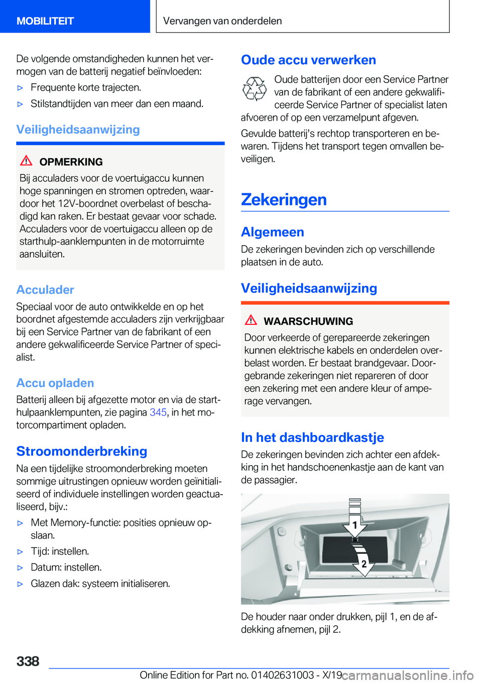 BMW 2 SERIES GRAN COUPE 2020  Instructieboekjes (in Dutch) �D�e��v�o�l�g�e�n�d�e��o�m�s�t�a�n�d�i�g�h�e�d�e�n��k�u�n�n�e�n��h�e�t��v�e�rj
�m�o�g�e�n��v�a�n��d�e��b�a�t�t�e�r�i�j��n�e�g�a�t�i�e�f��b�e�