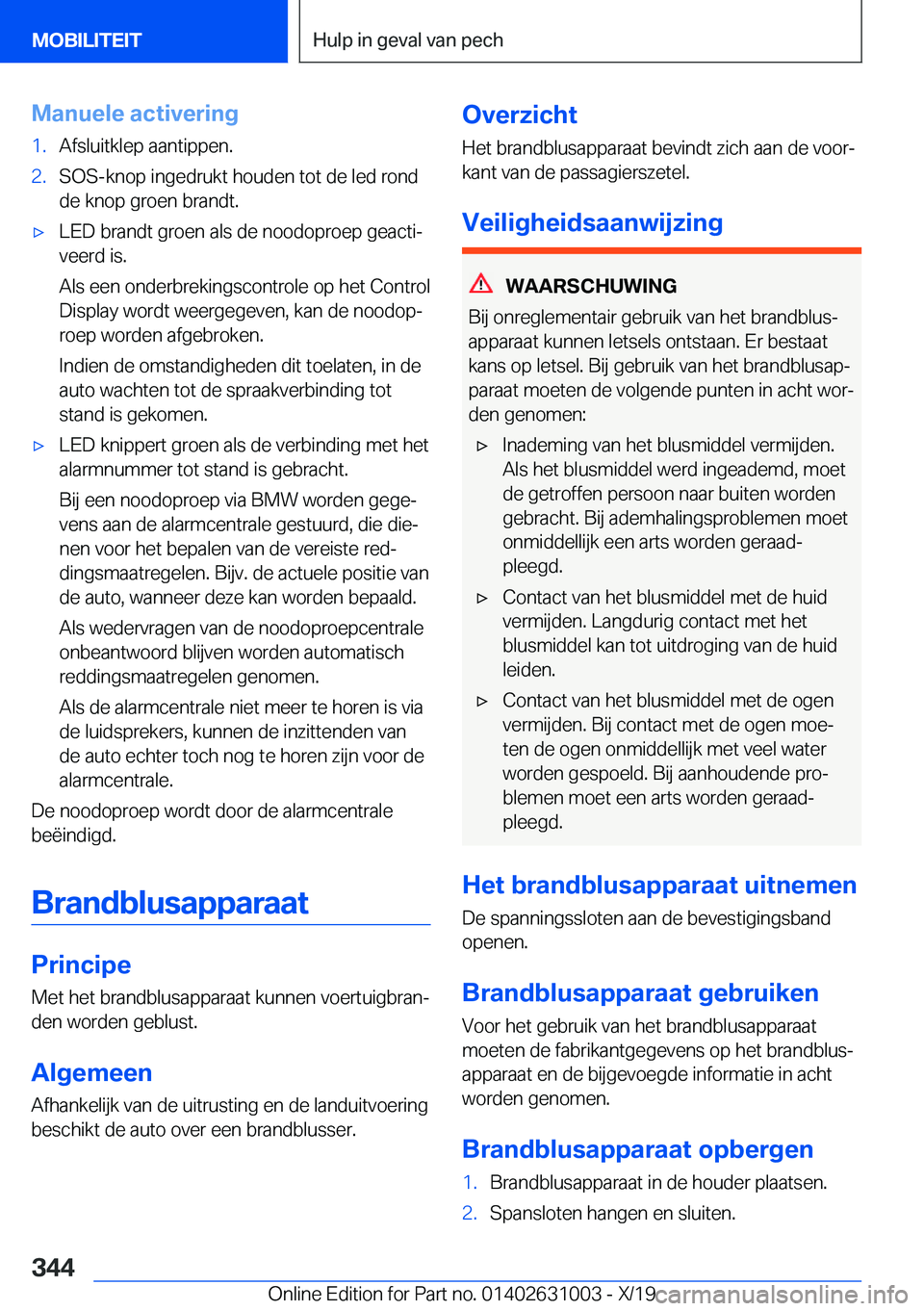 BMW 2 SERIES GRAN COUPE 2020  Instructieboekjes (in Dutch) �M�a�n�u�e�l�e��a�c�t�i�v�e�r�i�n�g�1�.�A�f�s�l�u�i�t�k�l�e�p��a�a�n�t�i�p�p�e�n�.�2�.�S�O�S�-�k�n�o�p��i�n�g�e�d�r�u�k�t��h�o�u�d�e�n��t�o�t��d�e��l�e�d��r�o�n�d
�d�e��k�n�o�p��g�r�o�e�n��