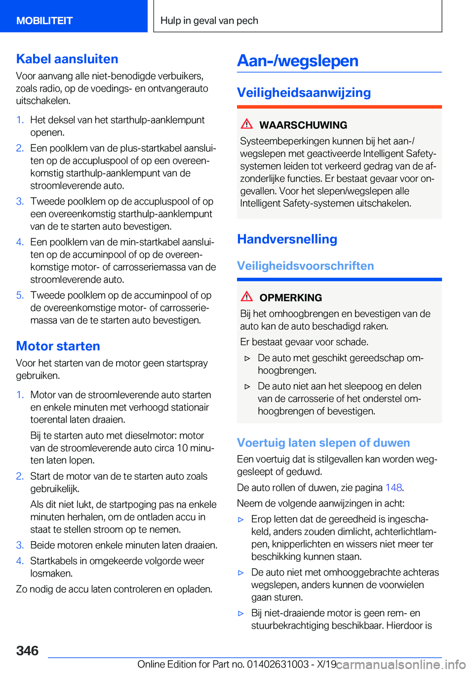 BMW 2 SERIES GRAN COUPE 2020  Instructieboekjes (in Dutch) �K�a�b�e�l��a�a�n�s�l�u�i�t�e�n
�V�o�o�r��a�a�n�v�a�n�g��a�l�l�e��n�i�e�t�-�b�e�n�o�d�i�g�d�e��v�e�r�b�u�i�k�e�r�s�,
�z�o�a�l�s��r�a�d�i�o�,��o�p��d�e��v�o�e�d�i�n�g�s�-��e�n��o�n�t�v�a�n�g