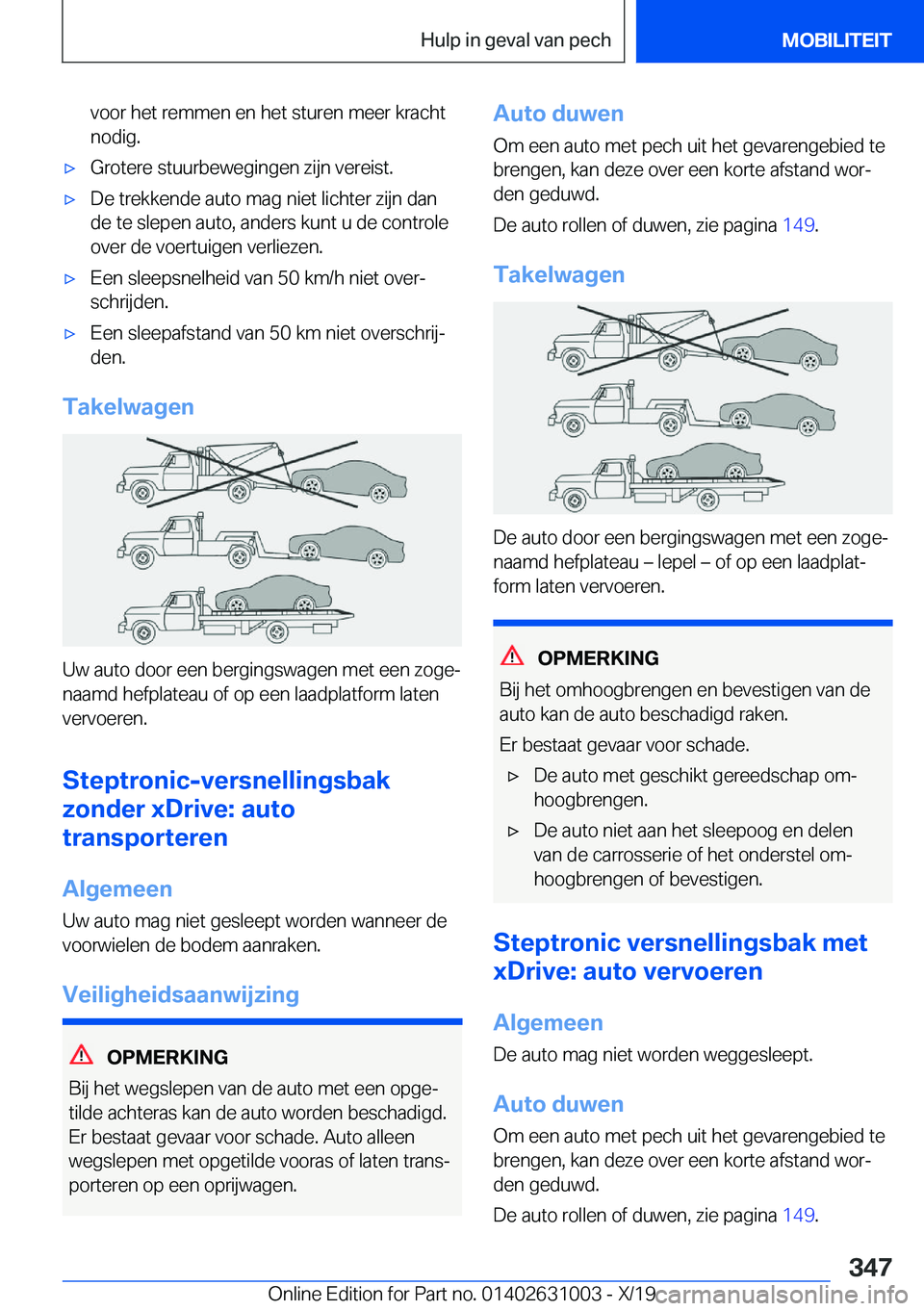 BMW 2 SERIES GRAN COUPE 2020  Instructieboekjes (in Dutch) �v�o�o�r��h�e�t��r�e�m�m�e�n��e�n��h�e�t��s�t�u�r�e�n��m�e�e�r��k�r�a�c�h�t�n�o�d�i�g�.'x�G�r�o�t�e�r�e��s�t�u�u�r�b�e�w�e�g�i�n�g�e�n��z�i�j�n��v�e�r�e�i�s�t�.'x�D�e��t�r�e�k�k�e�n
