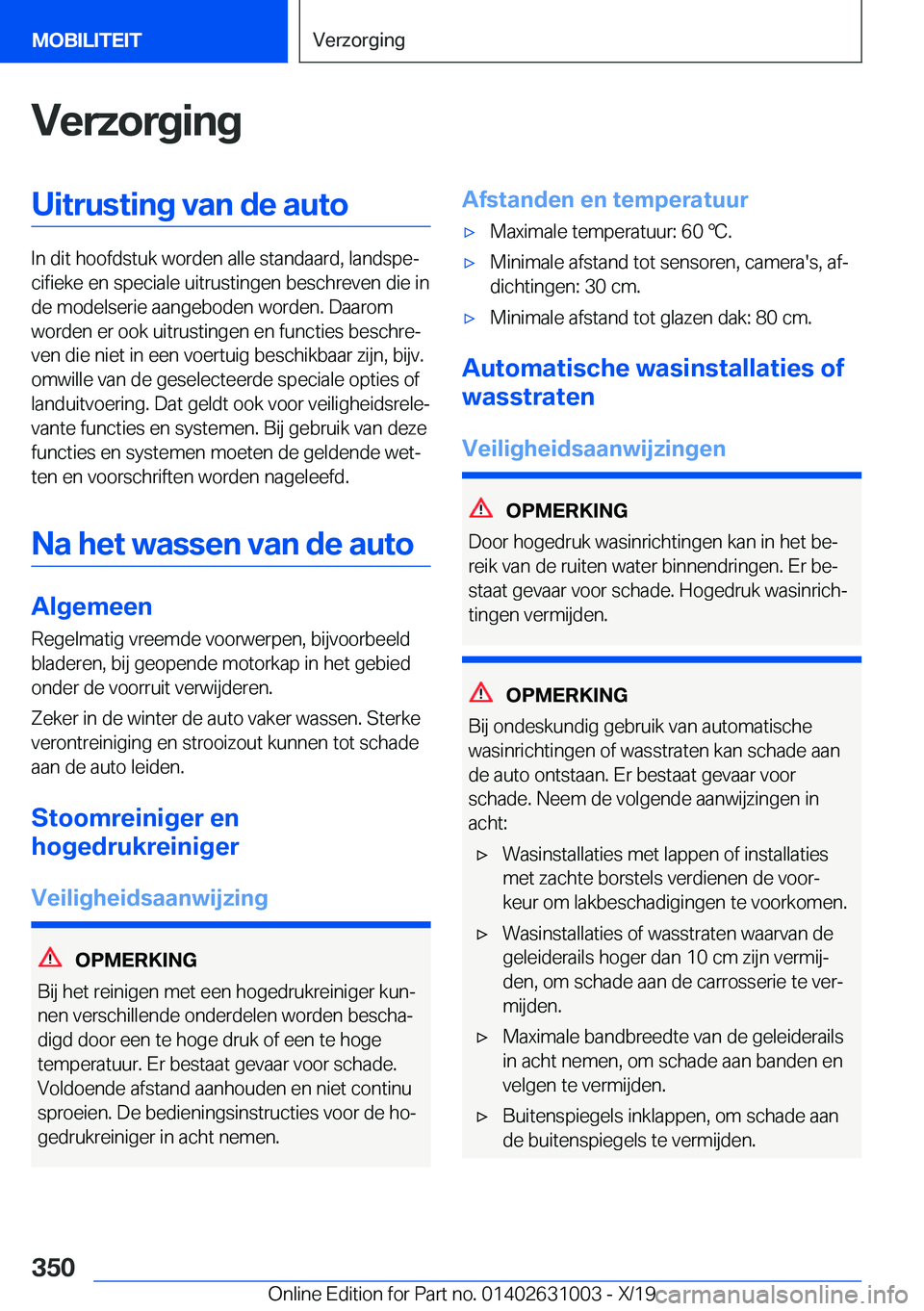 BMW 2 SERIES GRAN COUPE 2020  Instructieboekjes (in Dutch) �V�e�r�z�o�r�g�i�n�g�U�i�t�r�u�s�t�i�n�g��v�a�n��d�e��a�u�t�o
�I�n��d�i�t��h�o�o�f�d�s�t�u�k��w�o�r�d�e�n��a�l�l�e��s�t�a�n�d�a�a�r�d�,��l�a�n�d�s�p�ej�c�i�f�i�e�k�e��e�n��s�p�e�c�i�a�l�e�