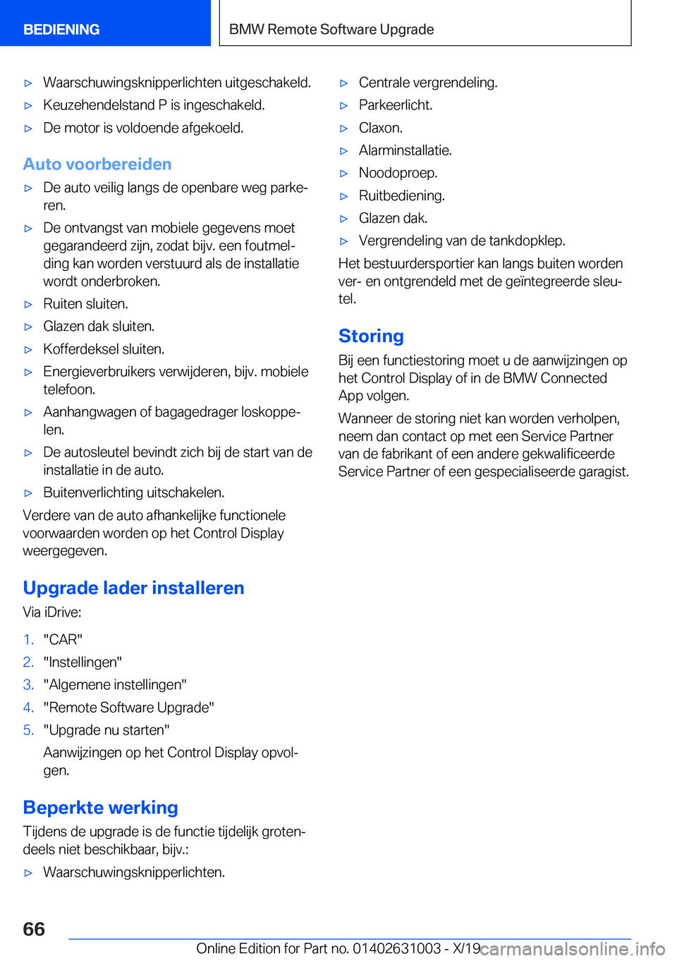 BMW 2 SERIES GRAN COUPE 2020  Instructieboekjes (in Dutch) 'x�W�a�a�r�s�c�h�u�w�i�n�g�s�k�n�i�p�p�e�r�l�i�c�h�t�e�n��u�i�t�g�e�s�c�h�a�k�e�l�d�.'x�K�e�u�z�e�h�e�n�d�e�l�s�t�a�n�d��P��i�s��i�n�g�e�s�c�h�a�k�e�l�d�.'x�D�e��m�o�t�o�r��i�s��v�o