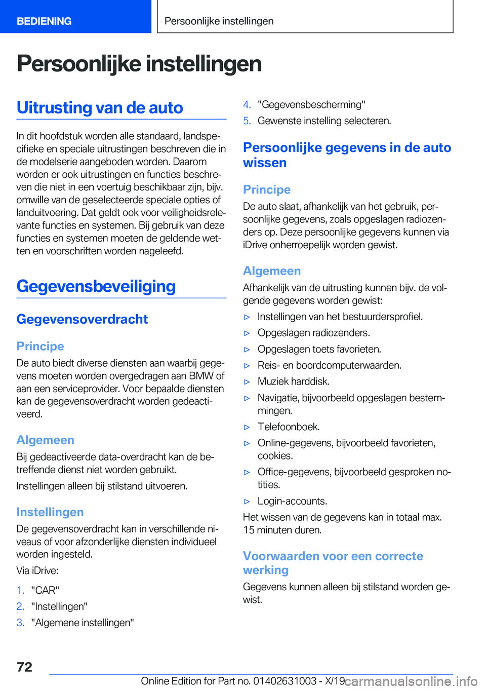 BMW 2 SERIES GRAN COUPE 2020  Instructieboekjes (in Dutch) �P�e�r�s�o�o�n�l�i�j�k�e��i�n�s�t�e�l�l�i�n�g�e�n�U�i�t�r�u�s�t�i�n�g��v�a�n��d�e��a�u�t�o
�I�n��d�i�t��h�o�o�f�d�s�t�u�k��w�o�r�d�e�n��a�l�l�e��s�t�a�n�d�a�a�r�d�,��l�a�n�d�s�p�ej�c�i�f�i�