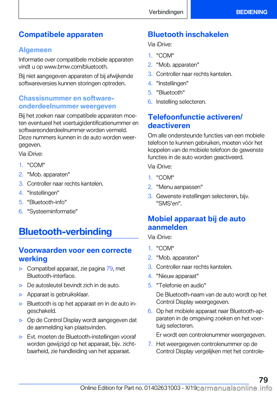 BMW 2 SERIES GRAN COUPE 2020  Instructieboekjes (in Dutch) �C�o�m�p�a�t�i�b�e�l�e��a�p�p�a�r�a�t�e�n
�A�l�g�e�m�e�e�n
�I�n�f�o�r�m�a�t�i�e��o�v�e�r��c�o�m�p�a�t�i�b�e�l�e��m�o�b�i�e�l�e��a�p�p�a�r�a�t�e�n
�v�i�n�d�t��u��o�p��w�w�w�.�b�m�w�.�c�o�m�/�b�