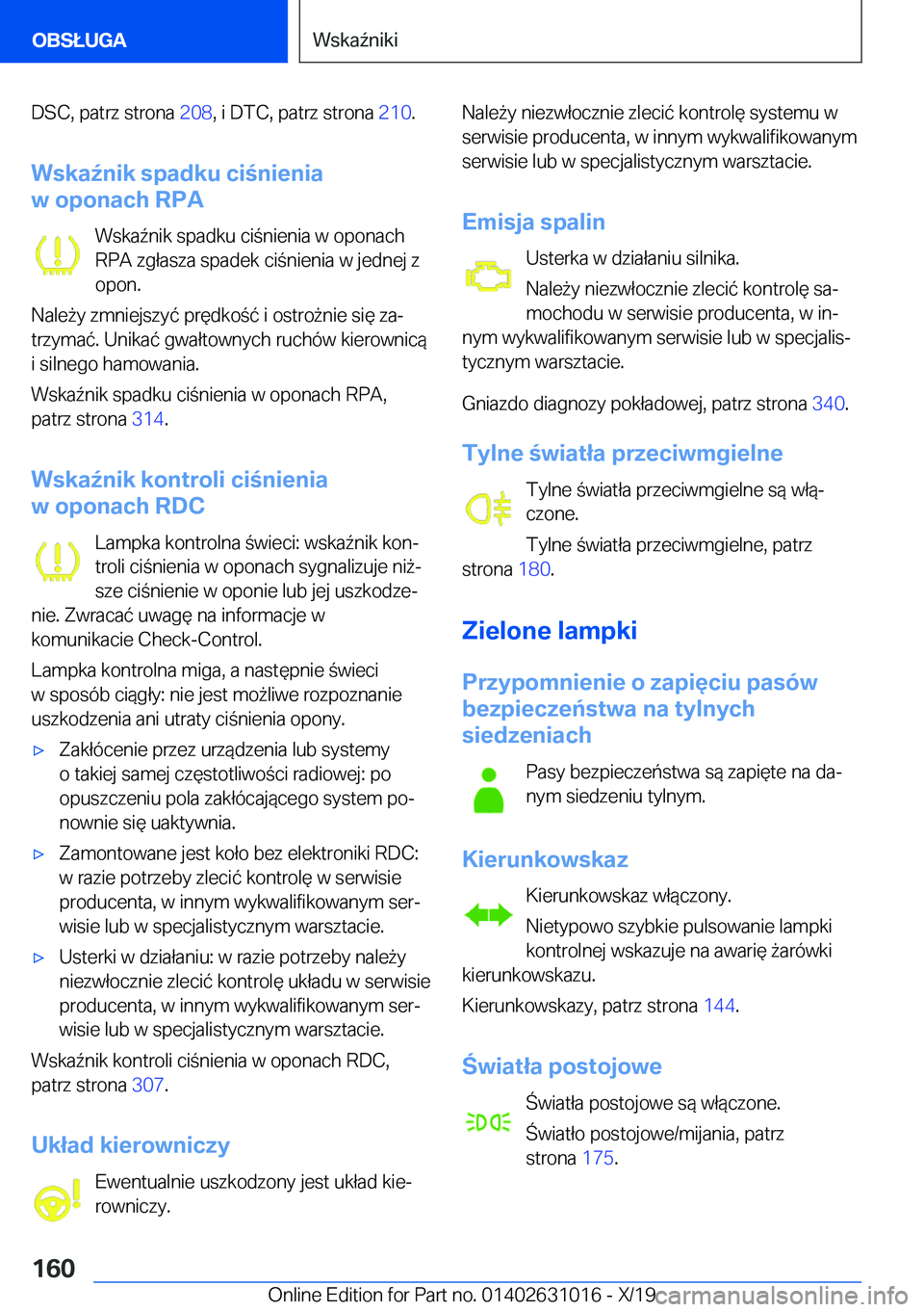 BMW 2 SERIES GRAN COUPE 2020  Instrukcja obsługi (in Polish) �D�S�C�,��p�a�t�r�z��s�t�r�o�n�a��2�0�8�,��i��D�T�C�,��p�a�t�r�z��s�t�r�o�n�a� �2�1�0�.
�W�s�k�a7�n�i�k��s�p�a�d�k�u��c�i�n�i�e�n�i�a
�w��o�p�o�n�a�c�h��R�P�A
�W�s�k�a7�n�i�k��s�p�a�d