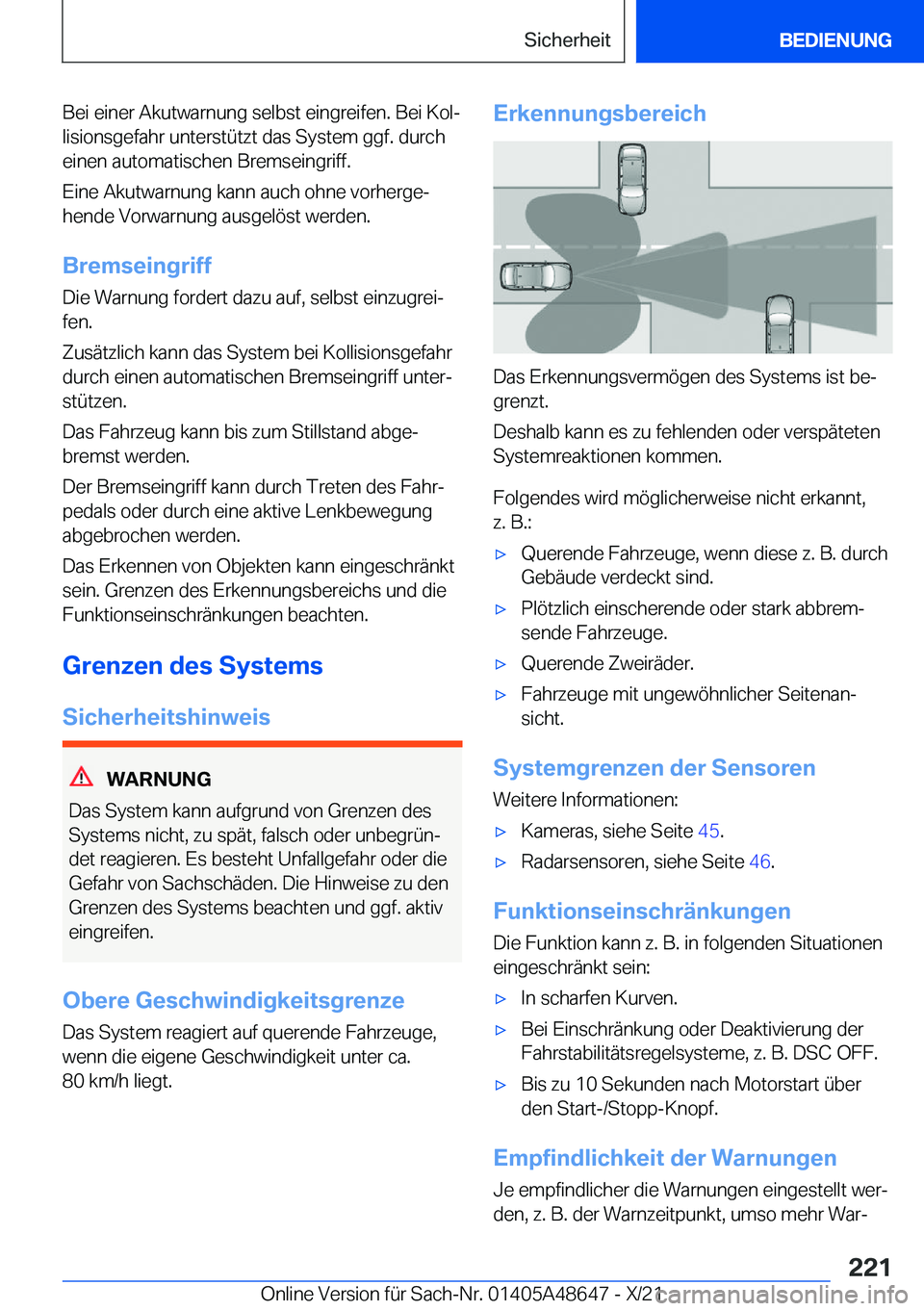 BMW 3 SERIES 2022  Betriebsanleitungen (in German) �B�e�i��e�i�n�e�r��A�k�u�t�w�a�r�n�u�n�g��s�e�l�b�s�t��e�i�n�g�r�e�i�f�e�n�.��B�e�i��K�o�lj�l�i�s�i�o�n�s�g�e�f�a�h�r��u�n�t�e�r�s�t�