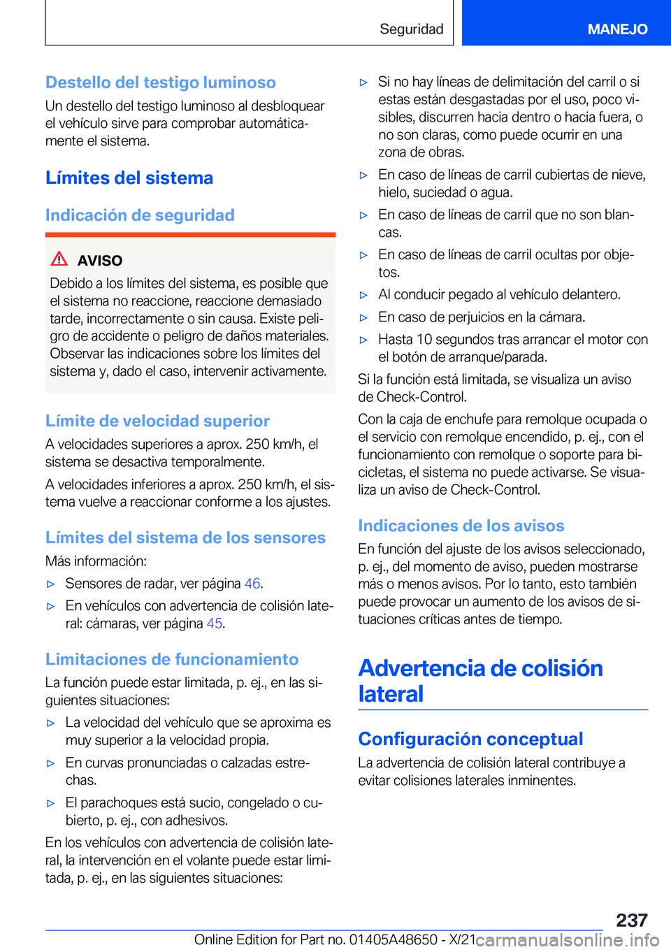 BMW 3 SERIES 2022  Manuales de Empleo (in Spanish) �D�e�s�t�e�l�l�o��d�e�l��t�e�s�t�i�g�o��l�u�m�i�n�o�s�o
�U�n��d�e�s�t�e�l�l�o��d�e�l��t�e�s�t�i�g�o��l�u�m�i�n�o�s�o��a�l��d�e�s�b�l�o�q�u�e�a�r
�e�l��v�e�h�