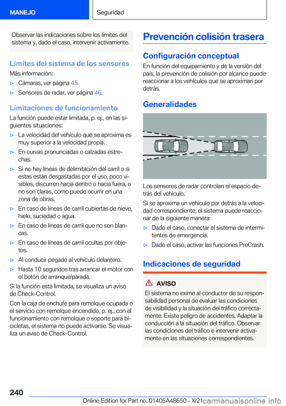 BMW 3 SERIES 2022  Manuales de Empleo (in Spanish) �O�b�s�e�r�v�a�r��l�a�s��i�n�d�i�c�a�c�i�o�n�e�s��s�o�b�r�e��l�o�s��l�