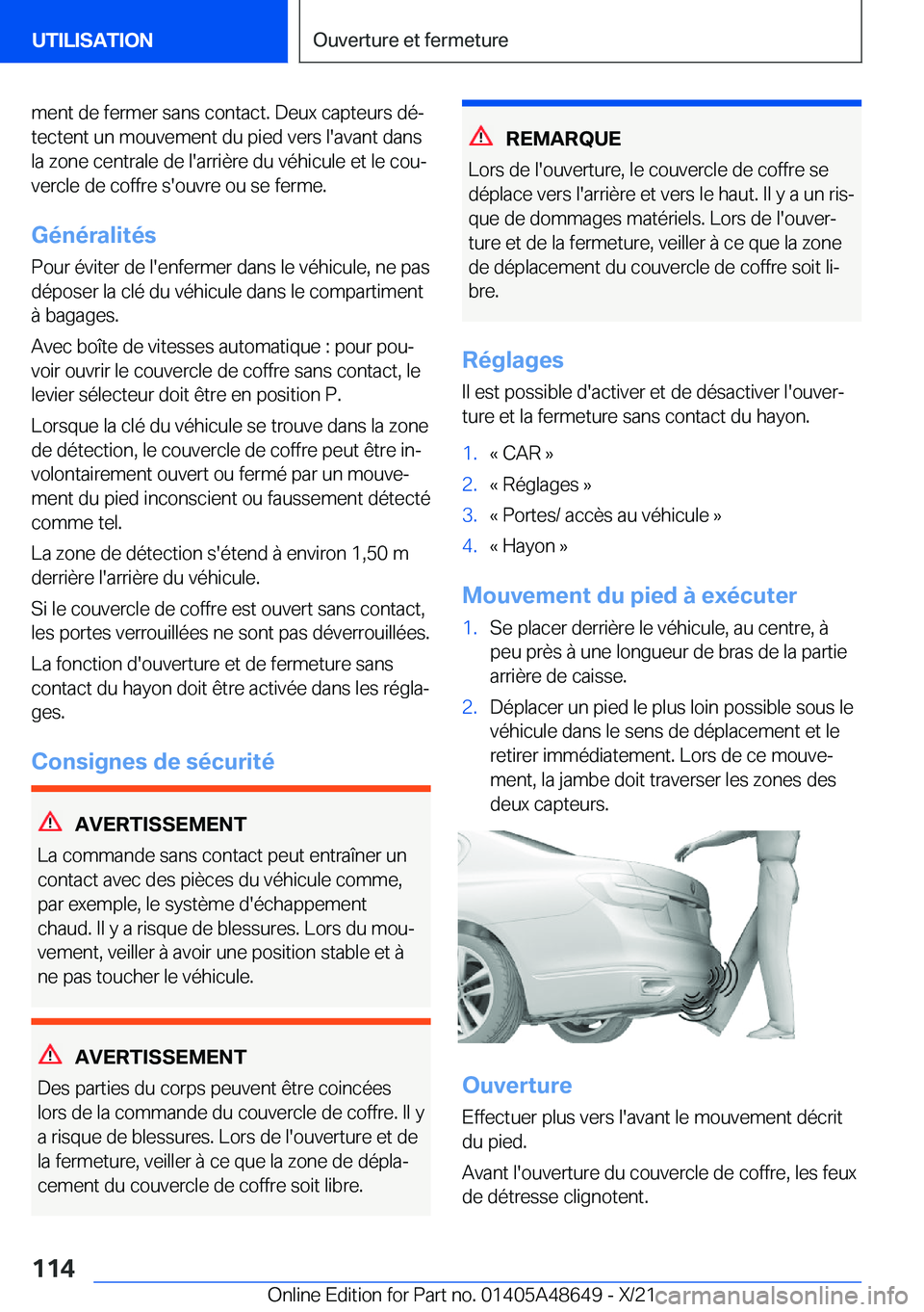BMW 3 SERIES 2022  Notices Demploi (in French) �m�e�n�t��d�e��f�e�r�m�e�r��s�a�n�s��c�o�n�t�a�c�t�.��D�e�u�x��c�a�p�t�e�u�r�s��d�éj
�t�e�c�t�e�n�t��u�n��m�o�u�v�e�m�e�n�t��d�u��p�i�e�d��v�e�r�s��l�'�a�v�a�n�t��d�a�n�s �l�a��z�