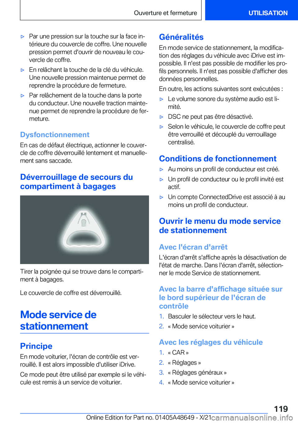BMW 3 SERIES 2022  Notices Demploi (in French) 'x�P�a�r��u�n�e��p�r�e�s�s�i�o�n��s�u�r��l�a��t�o�u�c�h�e��s�u�r��l�a��f�a�c�e��i�nj
�t�é�r�i�e�u�r�e��d�u��c�o�u�v�e�r�c�l�e��d�e��c�o�f�f�r�e�.��U�n�e��n�o�u�v�e�l�l�e
�p�r�e�s�