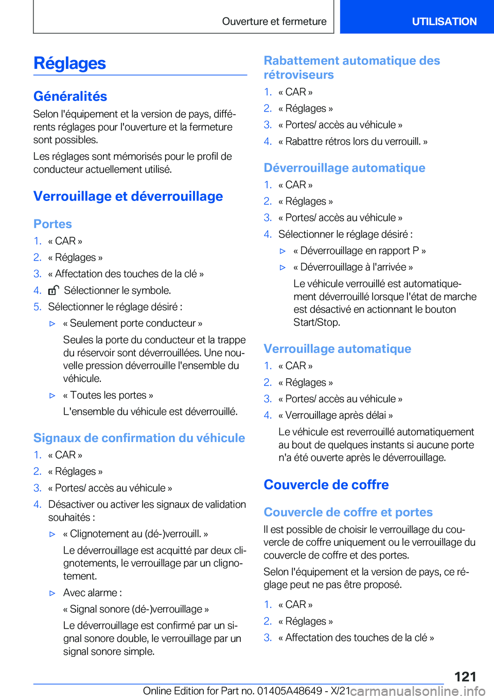 BMW 3 SERIES 2022  Notices Demploi (in French) �R�é�g�l�a�g�e�s
�G�é�n�é�r�a�l�i�t�é�s�S�e�l�o�n��l�'�é�q�u�i�p�e�m�e�n�t��e�t��l�a��v�e�r�s�i�o�n��d�e��p�a�y�s�,��d�i�f�f�éj
�r�e�n�t�s��r�é�g�l�a�g�e�s��p�o�u�r��l�'�o�u�