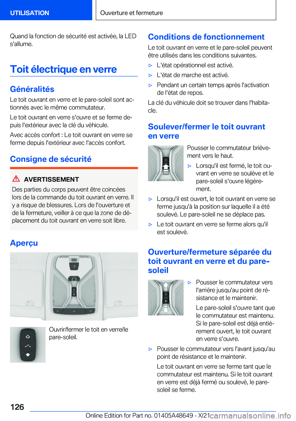 BMW 3 SERIES 2022  Notices Demploi (in French) �Q�u�a�n�d��l�a��f�o�n�c�t�i�o�n��d�e��s�é�c�u�r�i�t�é��e�s�t��a�c�t�i�v�é�e�,��l�a��L�E�D
�s�'�a�l�l�u�m�e�.
�T�o�i�t��é�l�e�c�t�r�i�q�u�e��e�n��v�e�r�r�e
�G�é�n�é�r�a�l�i�t�é�s