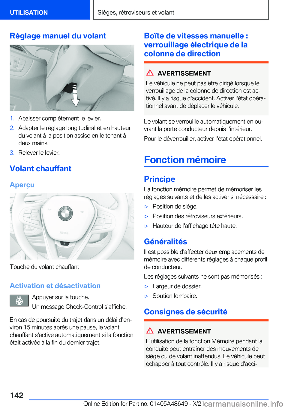 BMW 3 SERIES 2022  Notices Demploi (in French) �R�é�g�l�a�g�e��m�a�n�u�e�l��d�u��v�o�l�a�n�t�1�.�A�b�a�i�s�s�e�r��c�o�m�p�l�è�t�e�m�e�n�t��l�e��l�e�v�i�e�r�.�2�.�A�d�a�p�t�e�r��l�e��r�é�g�l�a�g�e��l�o�n�g�i�t�u�d�i�n�a�l��e�t��e�n��