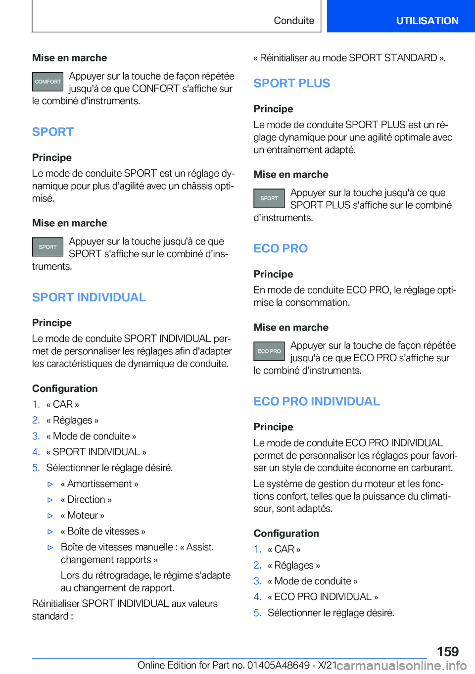 BMW 3 SERIES 2022  Notices Demploi (in French) �M�i�s�e��e�n��m�a�r�c�h�e�A�p�p�u�y�e�r��s�u�r��l�a��t�o�u�c�h�e��d�e��f�a�ç�o�n��r�é�p�é�t�é�e
�j�u�s�q�u�'�