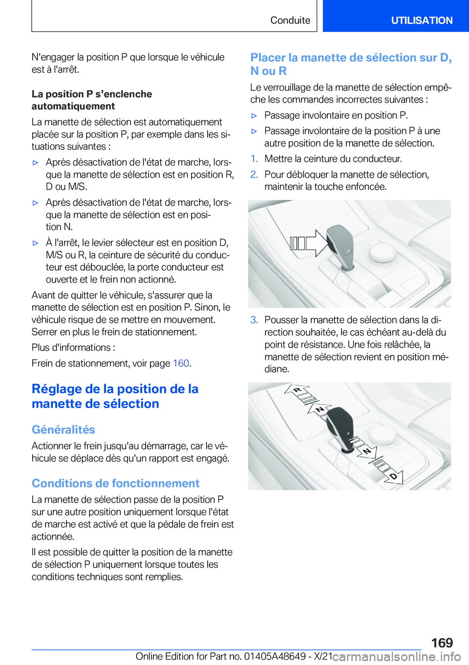 BMW 3 SERIES 2022  Notices Demploi (in French) �N�'�e�n�g�a�g�e�r��l�a��p�o�s�i�t�i�o�n��P��q�u�e��l�o�r�s�q�u�e��l�e��v�é�h�i�c�u�l�e
�e�s�t��