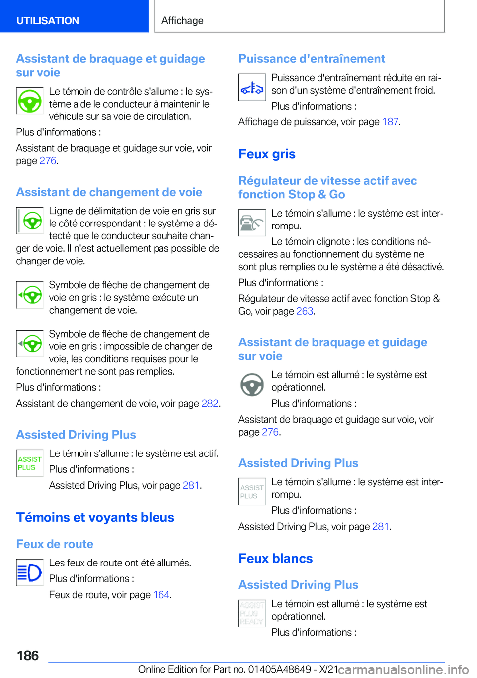 BMW 3 SERIES 2022  Notices Demploi (in French) �A�s�s�i�s�t�a�n�t��d�e��b�r�a�q�u�a�g�e��e�t��g�u�i�d�a�g�e
�s�u�r��v�o�i�e
�L�e��t�é�m�o�i�n��d�e��c�o�n�t�r�