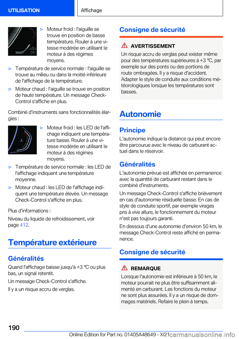 BMW 3 SERIES 2022  Notices Demploi (in French) 'x�M�o�t�e�u�r��f�r�o�i�d��:��l�'�a�i�g�u�i�l�l�e��s�e
�t�r�o�u�v�e��e�n��p�o�s�i�t�i�o�n��d�e��b�a�s�s�e
�t�e�m�p�é�r�a�t�u�r�e�.��R�o�u�l�e�r��