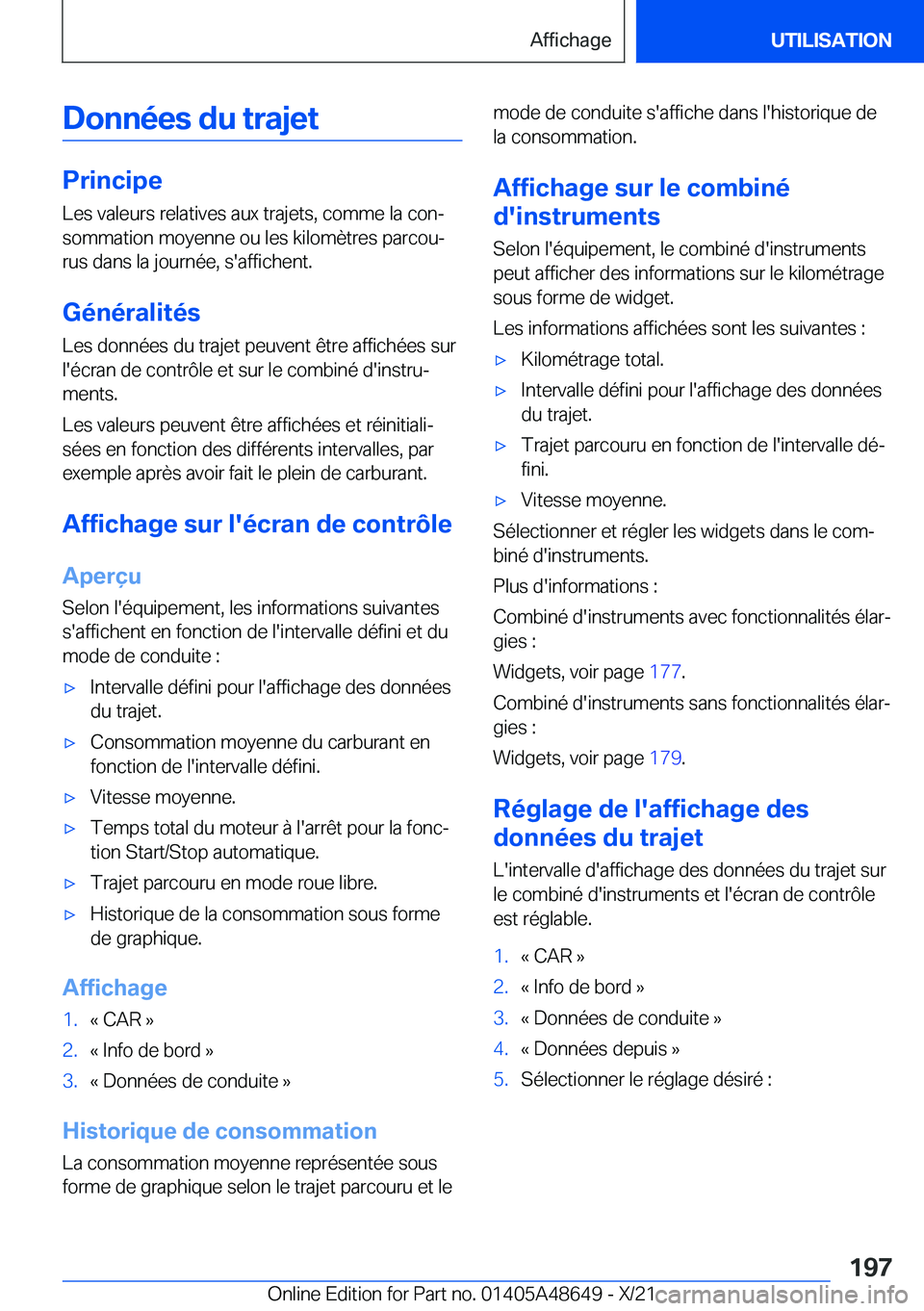 BMW 3 SERIES 2022  Notices Demploi (in French) �D�o�n�n�é�e�s��d�u��t�r�a�j�e�t
�P�r�i�n�c�i�p�e
�L�e�s��v�a�l�e�u�r�s��r�e�l�a�t�i�v�e�s��a�u�x��t�r�a�j�e�t�s�,��c�o�m�m�e��l�a��c�o�nj �s�o�m�m�a�t�i�o�n��m�o�y�e�n�n�e��o�u��l�e�s�