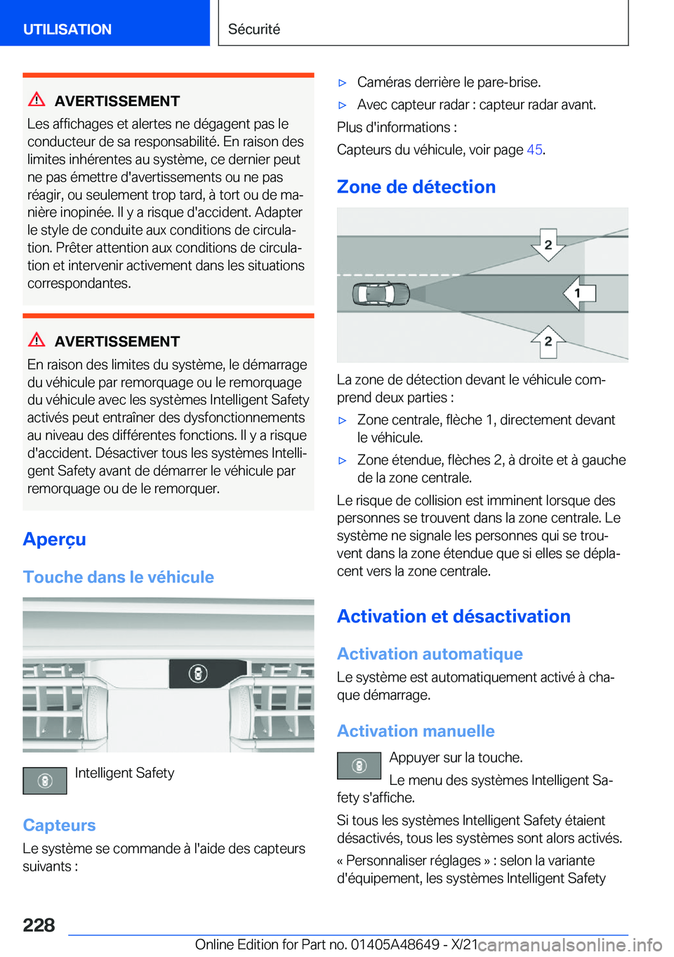 BMW 3 SERIES 2022  Notices Demploi (in French) �A�V�E�R�T�I�S�S�E�M�E�N�T
�L�e�s��a�f�f�i�c�h�a�g�e�s��e�t��a�l�e�r�t�e�s��n�e��d�é�g�a�g�e�n�t��p�a�s��l�e �c�o�n�d�u�c�t�e�u�r��d�e��s�a��r�e�s�p�o�n�s�a�b�i�l�i�t�é�.��E�n��r�a�i�s�o