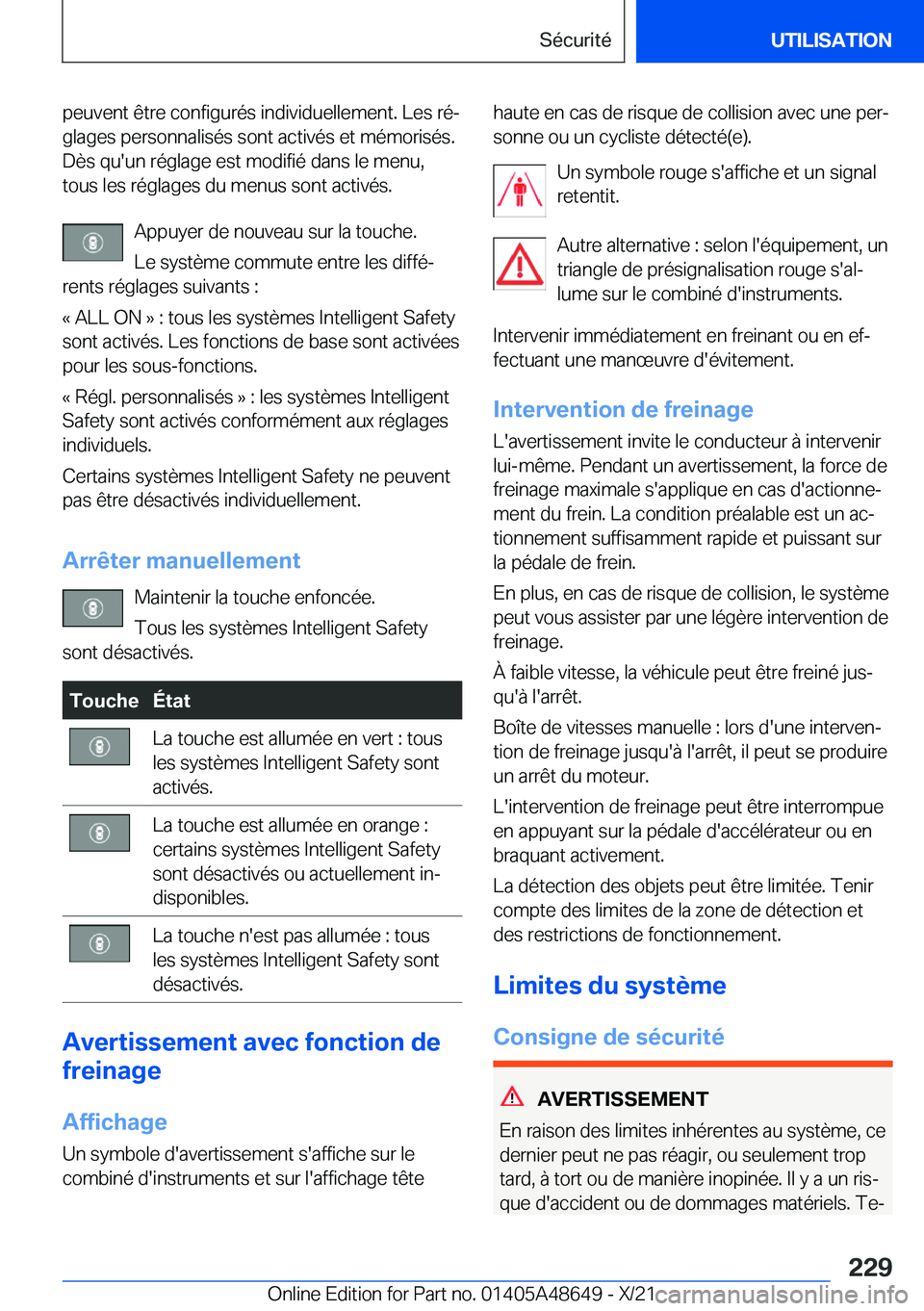 BMW 3 SERIES 2022  Notices Demploi (in French) �p�e�u�v�e�n�t��ê�t�r�e��c�o�n�f�i�g�u�r�é�s��i�n�d�i�v�i�d�u�e�l�l�e�m�e�n�t�.��L�e�s��r�éj
�g�l�a�g�e�s��p�e�r�s�o�n�n�a�l�i�s�é�s��s�o�n�t��a�c�t�i�v�é�s��e�t��m�é�m�o�r�i�s�é�s�.
