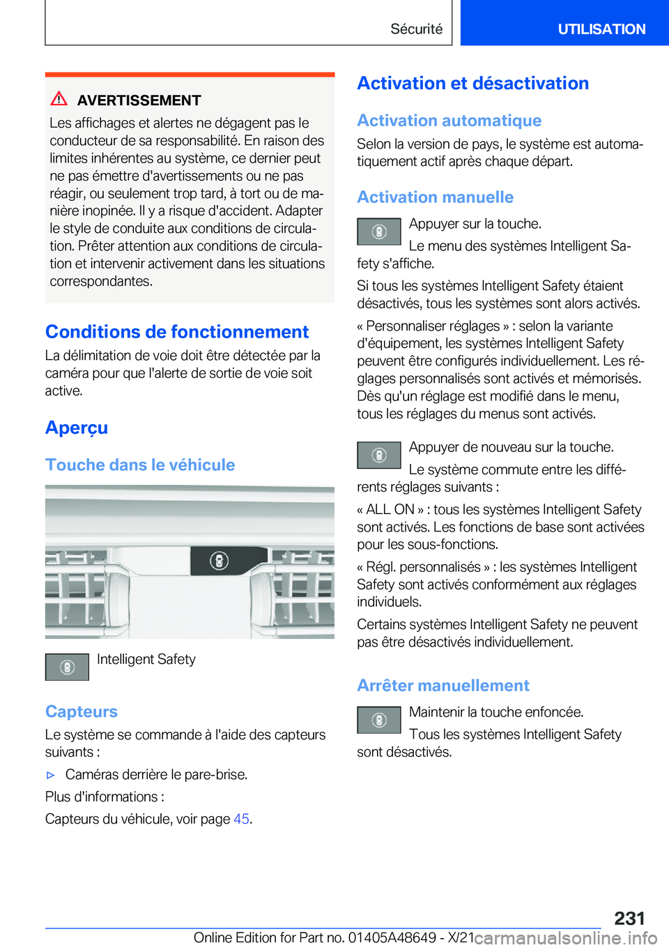 BMW 3 SERIES 2022  Notices Demploi (in French) �A�V�E�R�T�I�S�S�E�M�E�N�T
�L�e�s��a�f�f�i�c�h�a�g�e�s��e�t��a�l�e�r�t�e�s��n�e��d�é�g�a�g�e�n�t��p�a�s��l�e �c�o�n�d�u�c�t�e�u�r��d�e��s�a��r�e�s�p�o�n�s�a�b�i�l�i�t�é�.��E�n��r�a�i�s�o
