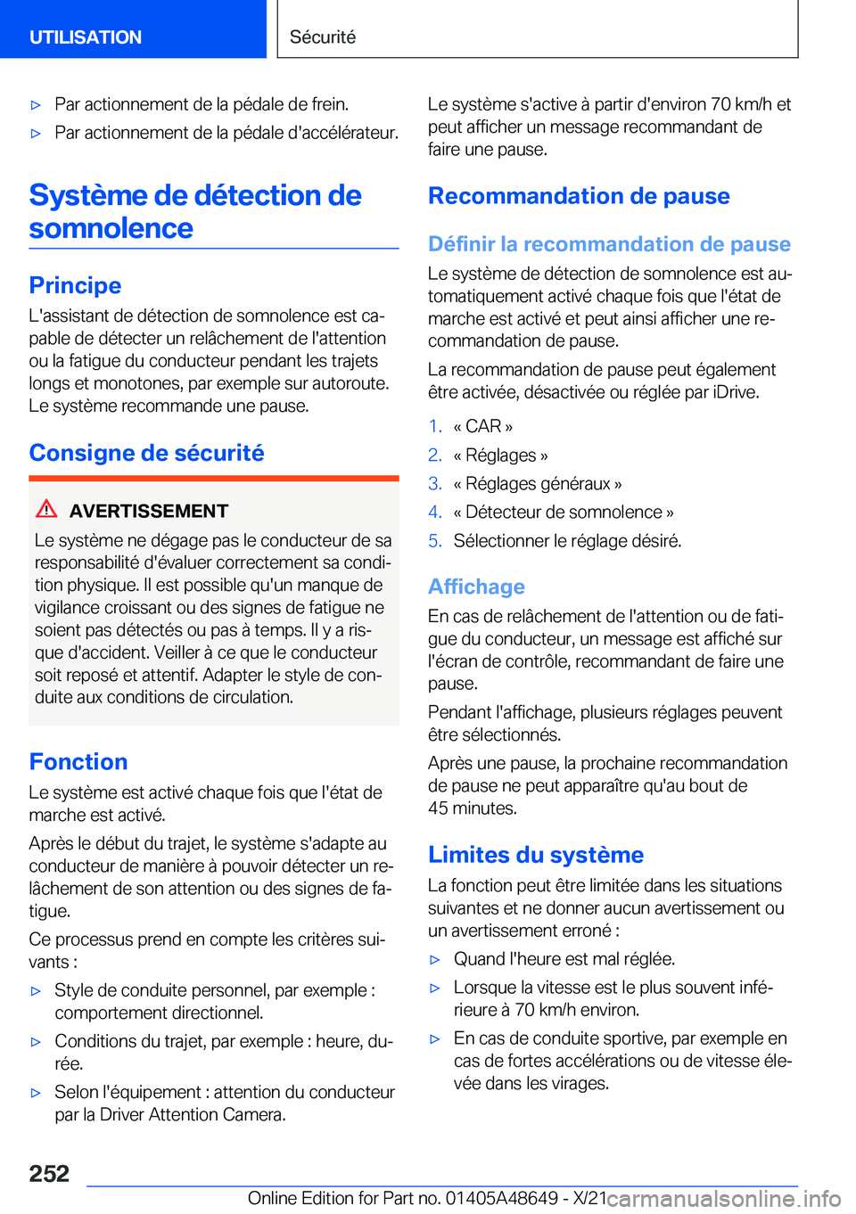 BMW 3 SERIES 2022  Notices Demploi (in French) 'x�P�a�r��a�c�t�i�o�n�n�e�m�e�n�t��d�e��l�a��p�é�d�a�l�e��d�e��f�r�e�i�n�.'x�P�a�r��a�c�t�i�o�n�n�e�m�e�n�t��d�e��l�a��p�é�d�a�l�e��d�'�a�c�c�é�l�é�r�a�t�e�u�r�.
�S�y�s�t�è