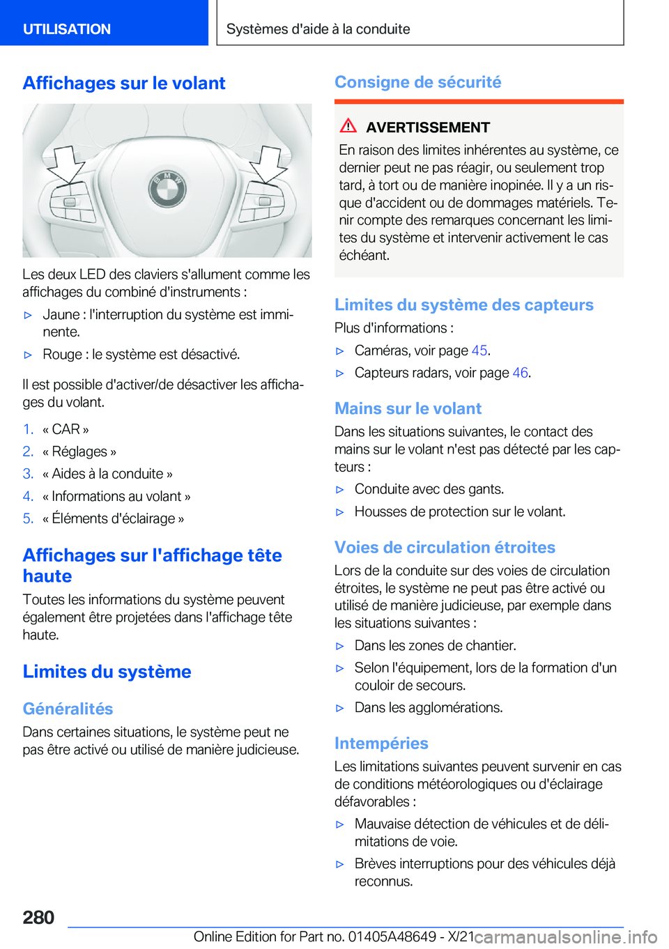 BMW 3 SERIES 2022  Notices Demploi (in French) �A�f�f�i�c�h�a�g�e�s��s�u�r��l�e��v�o�l�a�n�t
�L�e�s��d�e�u�x��L�E�D��d�e�s��c�l�a�v�i�e�r�s��s�'�a�l�l�u�m�e�n�t��c�o�m�m�e��l�e�s�a�f�f�i�c�h�a�g�e�s��d�u��c�o�m�b�i�n�é��d�'�i