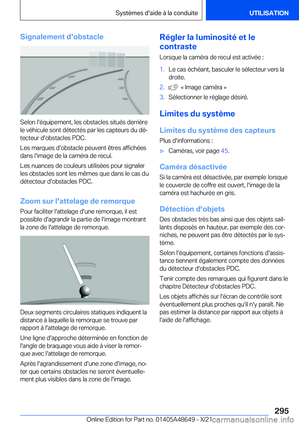 BMW 3 SERIES 2022  Notices Demploi (in French) �S�i�g�n�a�l�e�m�e�n�t��d�'�o�b�s�t�a�c�l�e
�S�e�l�o�n��l�'�é�q�u�i�p�e�m�e�n�t�,��l�e�s��o�b�s�t�a�c�l�e�s��s�i�t�u�é�s��d�e�r�r�i�è�r�e
�l�e��v�é�h�i�c�u�l�e��s�o�n�t��d�é�t�e�