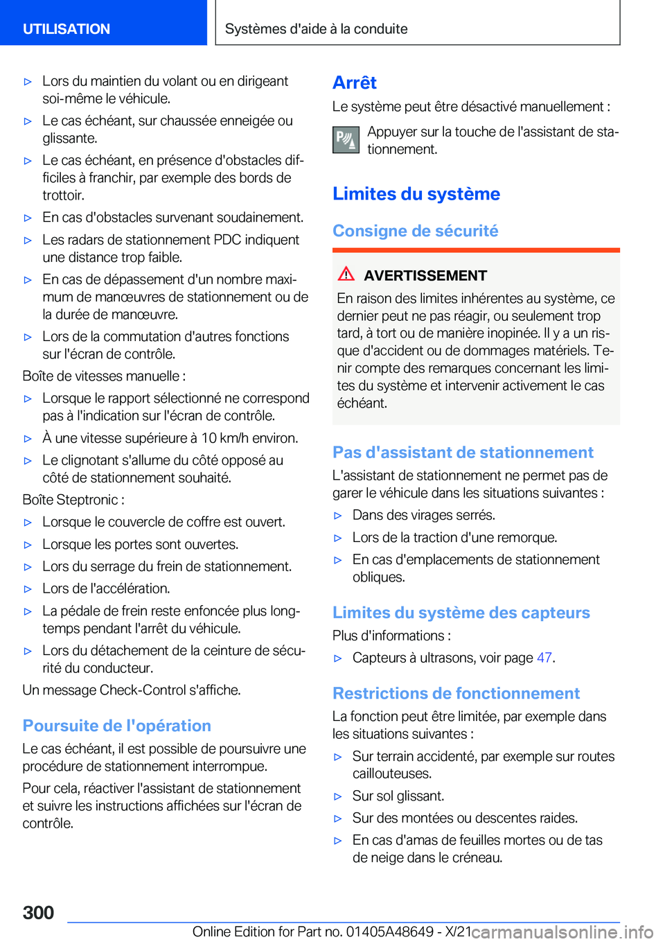 BMW 3 SERIES 2022  Notices Demploi (in French) 'x�L�o�r�s��d�u��m�a�i�n�t�i�e�n��d�u��v�o�l�a�n�t��o�u��e�n��d�i�r�i�g�e�a�n�t�s�o�i�-�m�ê�m�e��l�e��v�é�h�i�c�u�l�e�.'x�L�e��c�a�s��é�c�h�é�a�n�t�,��s�u�r��c�h�a�u�s�s�é�e�