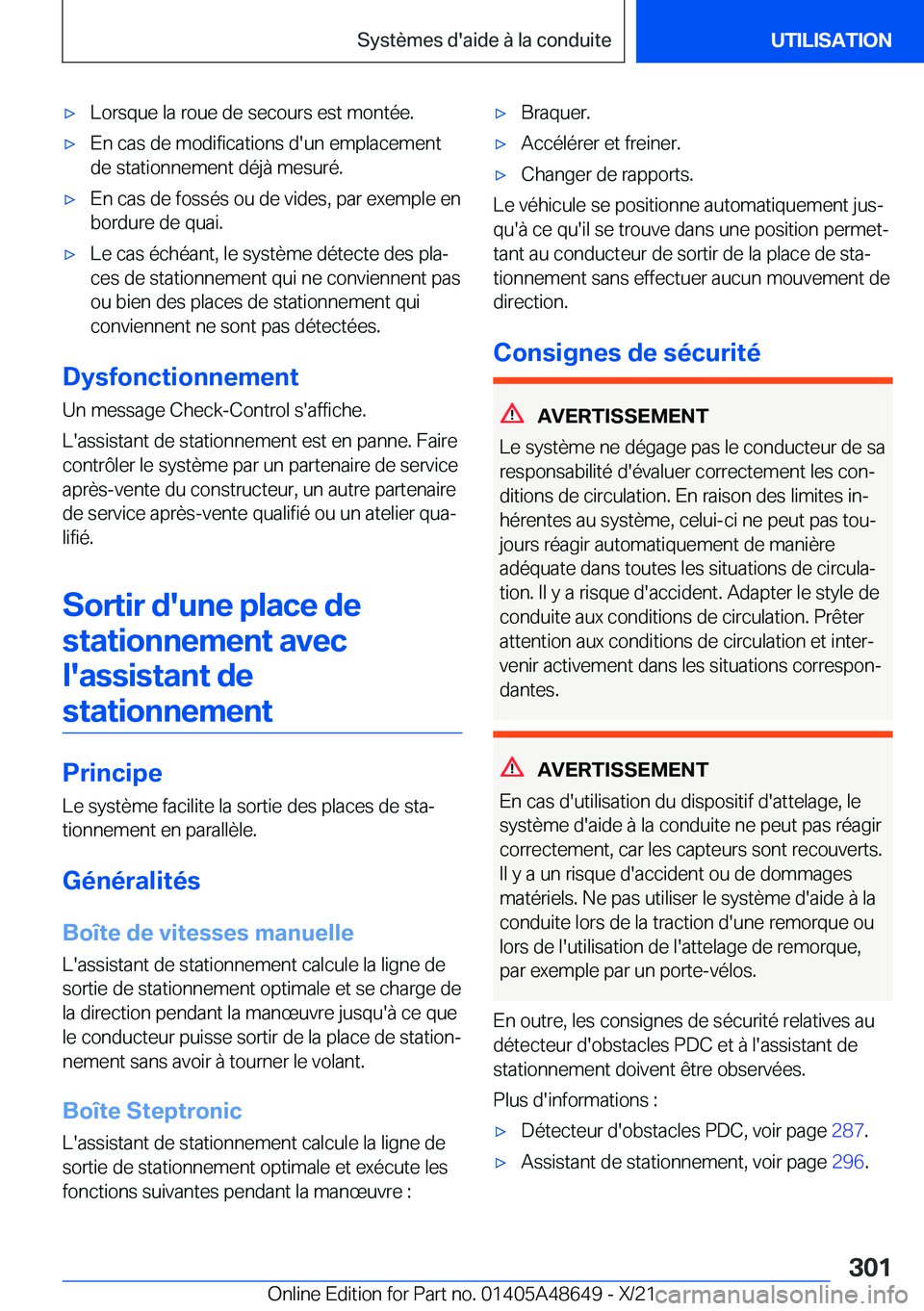 BMW 3 SERIES 2022  Notices Demploi (in French) 'x�L�o�r�s�q�u�e��l�a��r�o�u�e��d�e��s�e�c�o�u�r�s��e�s�t��m�o�n�t�é�e�.'x�E�n��c�a�s��d�e��m�o�d�i�f�i�c�a�t�i�o�n�s��d�'�u�n��e�m�p�l�a�c�e�m�e�n�t
�d�e��s�t�a�t�i�o�n�n�e�m