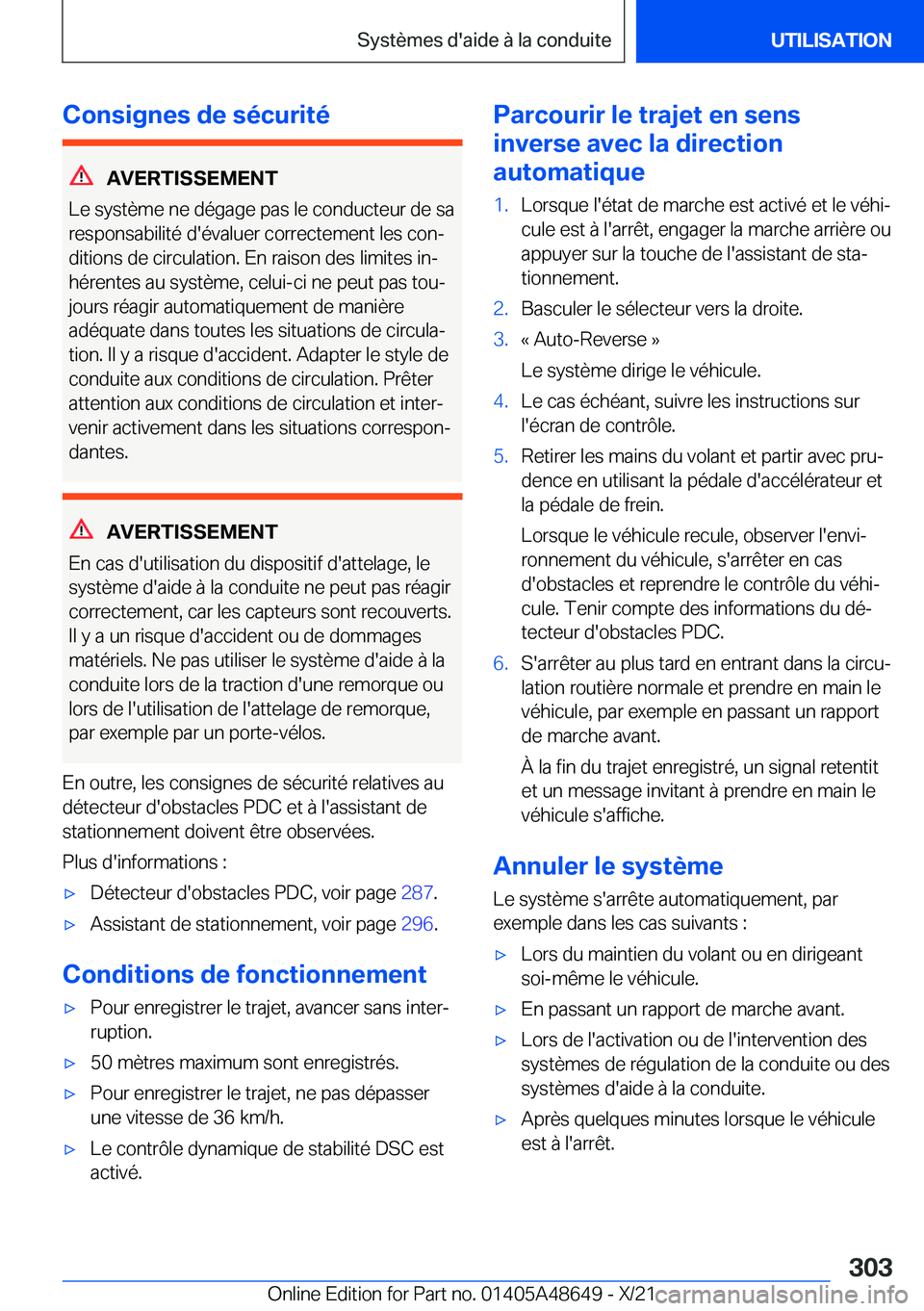 BMW 3 SERIES 2022  Notices Demploi (in French) �C�o�n�s�i�g�n�e�s��d�e��s�é�c�u�r�i�t�é
�A�V�E�R�T�I�S�S�E�M�E�N�T
�L�e��s�y�s�t�è�m�e��n�e��d�é�g�a�g�e��p�a�s��l�e��c�o�n�d�u�c�t�e�u�r��d�e��s�a
�r�e�s�p�o�n�s�a�b�i�l�i�t�é��d�