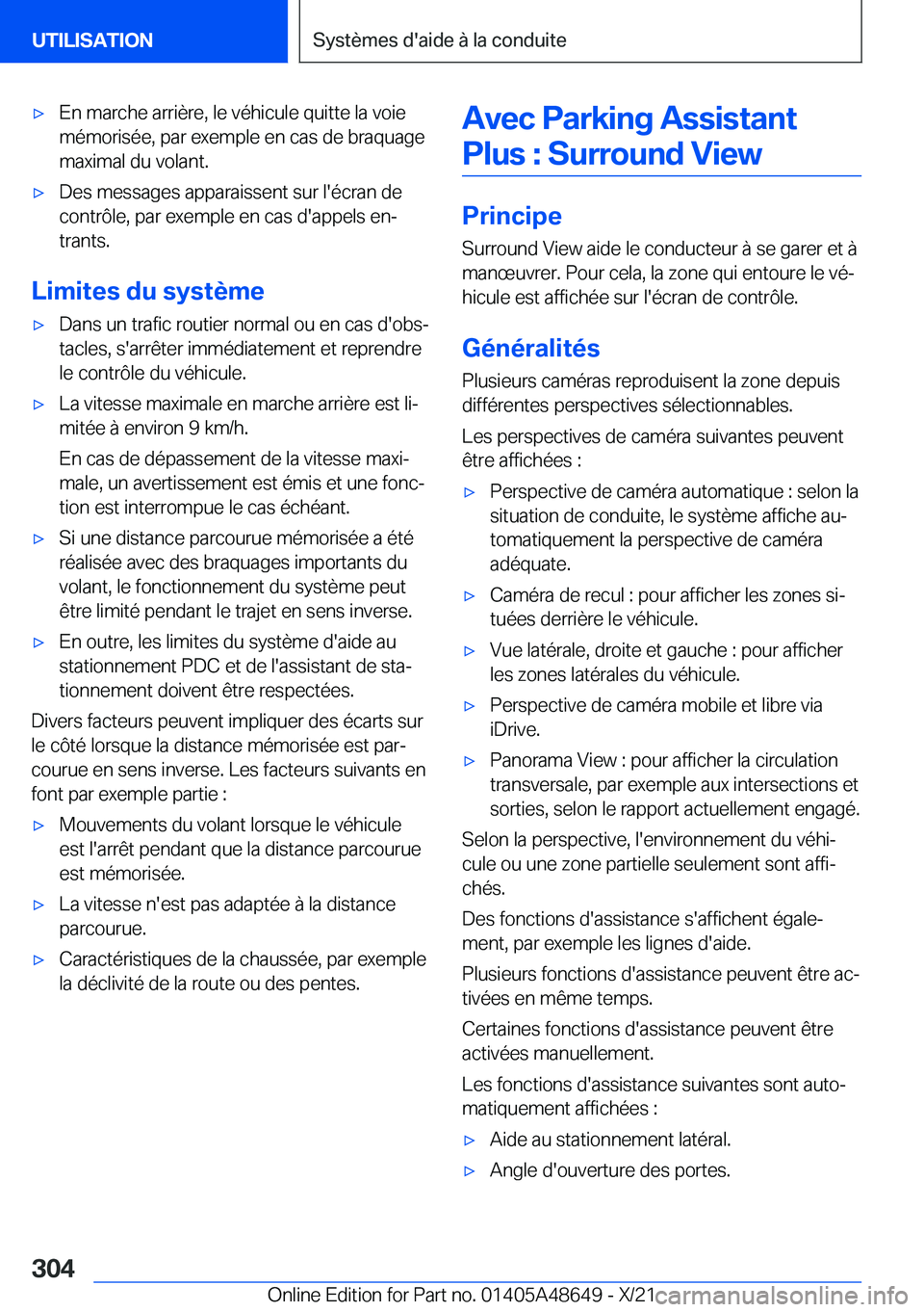 BMW 3 SERIES 2022  Notices Demploi (in French) 'x�E�n��m�a�r�c�h�e��a�r�r�i�è�r�e�,��l�e��v�é�h�i�c�u�l�e��q�u�i�t�t�e��l�a��v�o�i�e
�m�é�m�o�r�i�s�é�e�,��p�a�r��e�x�e�m�p�l�e��e�n��c�a�s��d�e��b�r�a�q�u�a�g�e
�m�a�x�i�m�a�l�