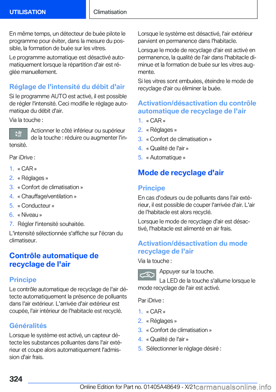 BMW 3 SERIES 2022  Notices Demploi (in French) �E�n��m�ê�m�e��t�e�m�p�s�,��u�n��d�é�t�e�c�t�e�u�r��d�e��b�u�é�e��p�i�l�o�t�e��l�e�p�r�o�g�r�a�m�m�e��p�o�u�r��é�v�i�t�e�r�,��d�a�n�s��l�a��m�e�s�u�r�e��d�u��p�o�sj
�s�i�b�l�e�,��
