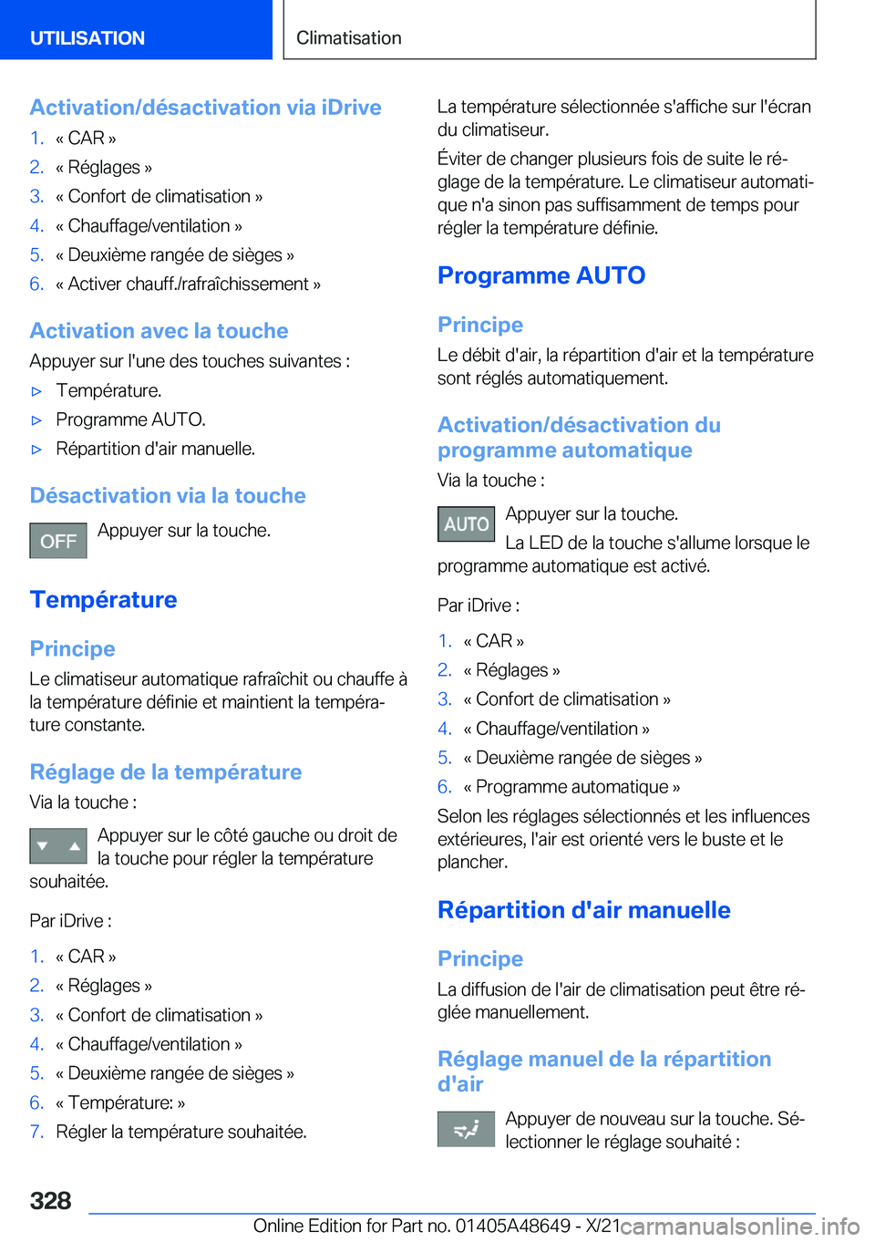 BMW 3 SERIES 2022  Notices Demploi (in French) �A�c�t�i�v�a�t�i�o�n�/�d�é�s�a�c�t�i�v�a�t�i�o�n��v�i�a��i�D�r�i�v�e�1�.�k��C�A�R��{�2�.�k��R�é�g�l�a�g�e�s��{�3�.�k��C�o�n�f�o�r�t��d�e��c�l�i�m�a�t�i�s�a�t�i�o�n��{�4�.�k��C�h�a�u�f�f�a