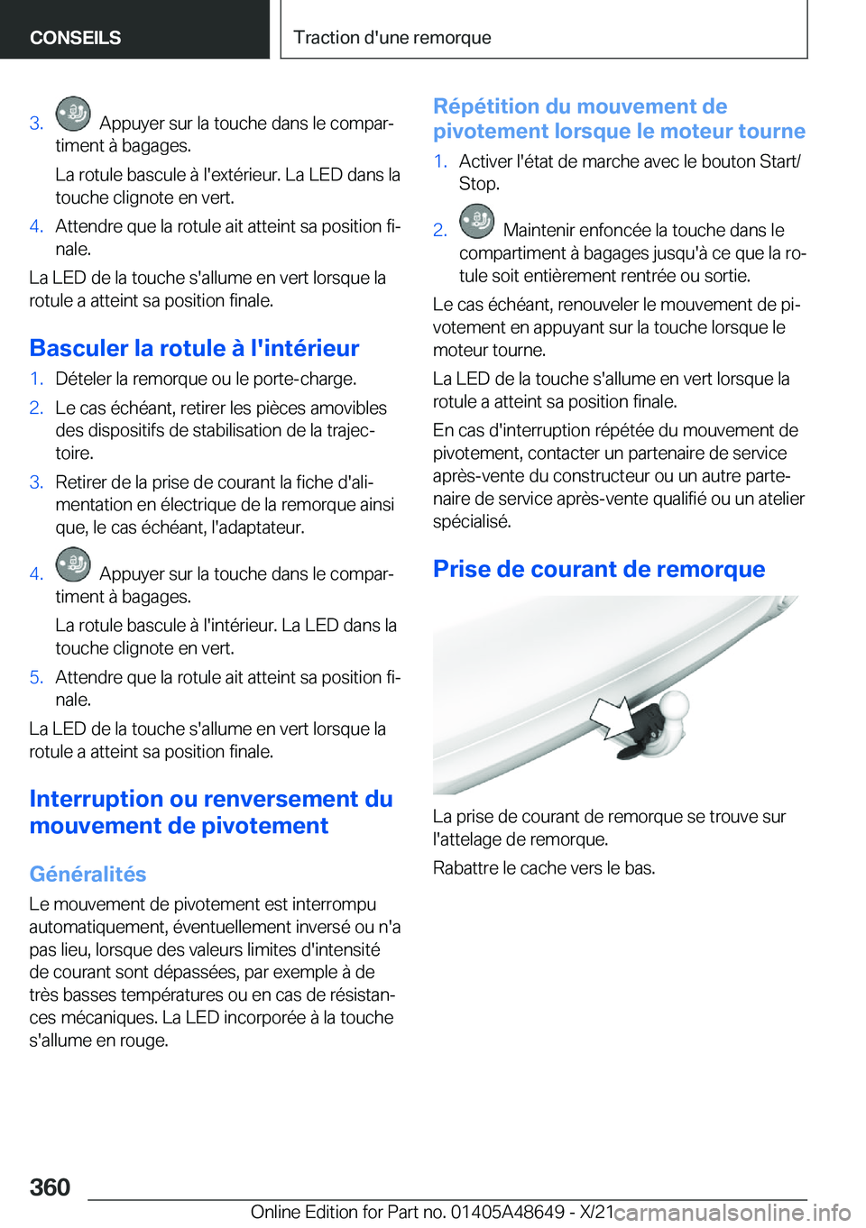 BMW 3 SERIES 2022  Notices Demploi (in French) �3�.���A�p�p�u�y�e�r��s�u�r��l�a��t�o�u�c�h�e��d�a�n�s��l�e��c�o�m�p�a�rj
�t�i�m�e�n�t��