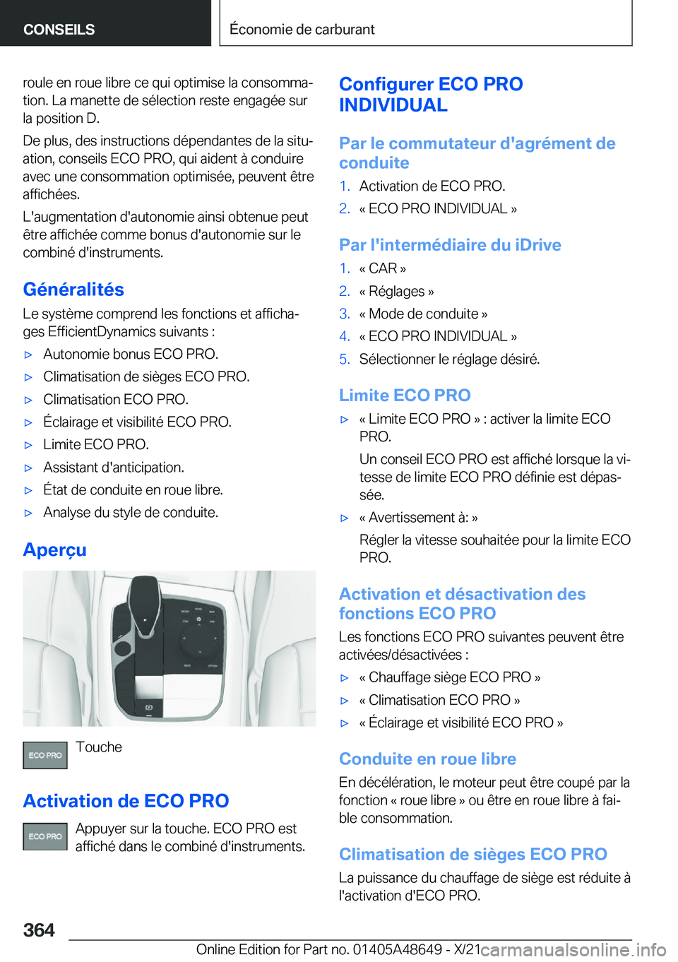BMW 3 SERIES 2022  Notices Demploi (in French) �r�o�u�l�e��e�n��r�o�u�e��l�i�b�r�e��c�e��q�u�i��o�p�t�i�m�i�s�e��l�a��c�o�n�s�o�m�m�aj�t�i�o�n�.��L�a��m�a�n�e�t�t�e��d�e��s�é�l�e�c�t�i�o�n��r�e�s�t�e��e�n�g�a�g�é�e��s�u�r
�l�a��