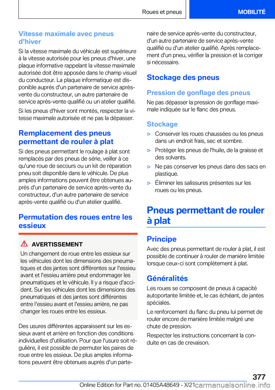 BMW 3 SERIES 2022  Notices Demploi (in French) �V�i�t�e�s�s�e��m�a�x�i�m�a�l�e��a�v�e�c��p�n�e�u�s
�d�'�h�i�v�e�r
�S�i��l�a��v�i�t�e�s�s�e��m�a�x�i�m�a�l�e��d�u��v�é�h�i�c�u�l�e��e�s�t��s�u�p�é�r�i�e�u�r�e
�