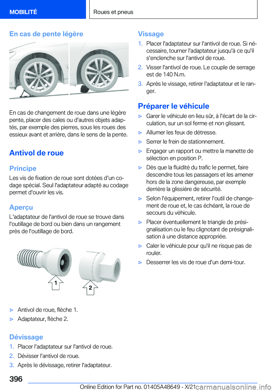 BMW 3 SERIES 2022  Notices Demploi (in French) �E�n��c�a�s��d�e��p�e�n�t�e��l�é�g�è�r�e
�E�n��c�a�s��d�e��c�h�a�n�g�e�m�e�n�t��d�e��r�o�u�e��d�a�n�s��u�n�e��l�é�g�è�r�e
�p�e�n�t�e�,��p�l�a�c�e�r��d�e�s��c�a�l�e�s��o�u��d�'