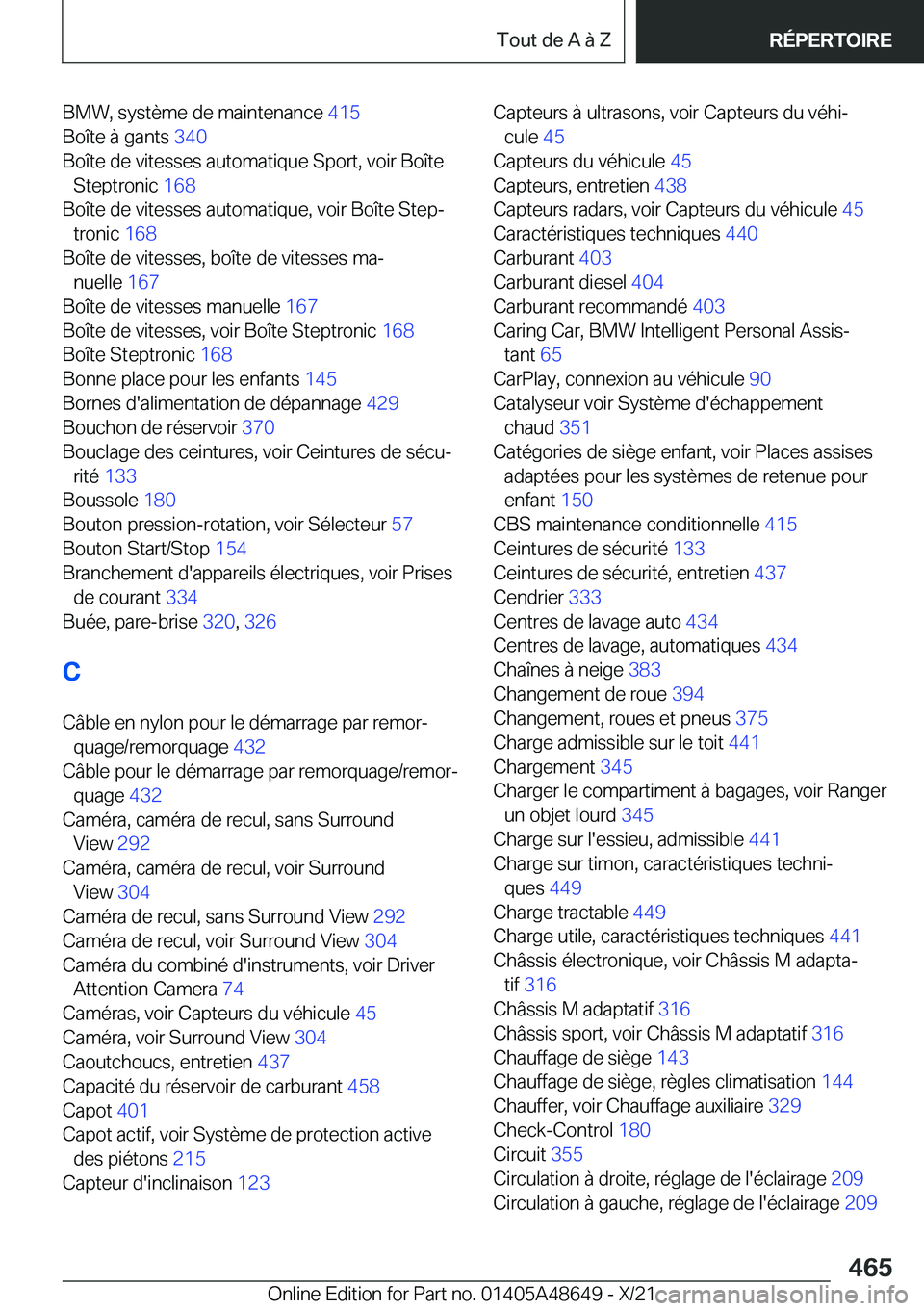BMW 3 SERIES 2022  Notices Demploi (in French) �B�M�W�,��s�y�s�t�è�m�e��d�e��m�a�i�n�t�e�n�a�n�c�e��4�1�5�
�B�o�