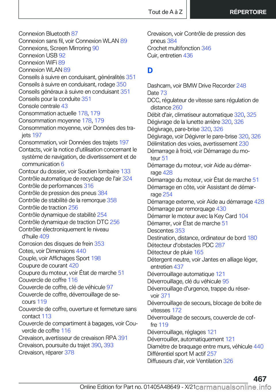 BMW 3 SERIES 2022  Notices Demploi (in French) �C�o�n�n�e�x�i�o�n��B�l�u�e�t�o�o�t�h��8�7�
�C�o�n�n�e�x�i�o�n��s�a�n�s��f�i�l�,��v�o�i�r��C�o�n�n�e�x�i�o�n��W�L�A�N� �8�9�
�C�o�n�n�e�x�i�o�n�s�,��S�c�r�e�e�n��M�i�r�r�o�r�i�n�g� �9�0�