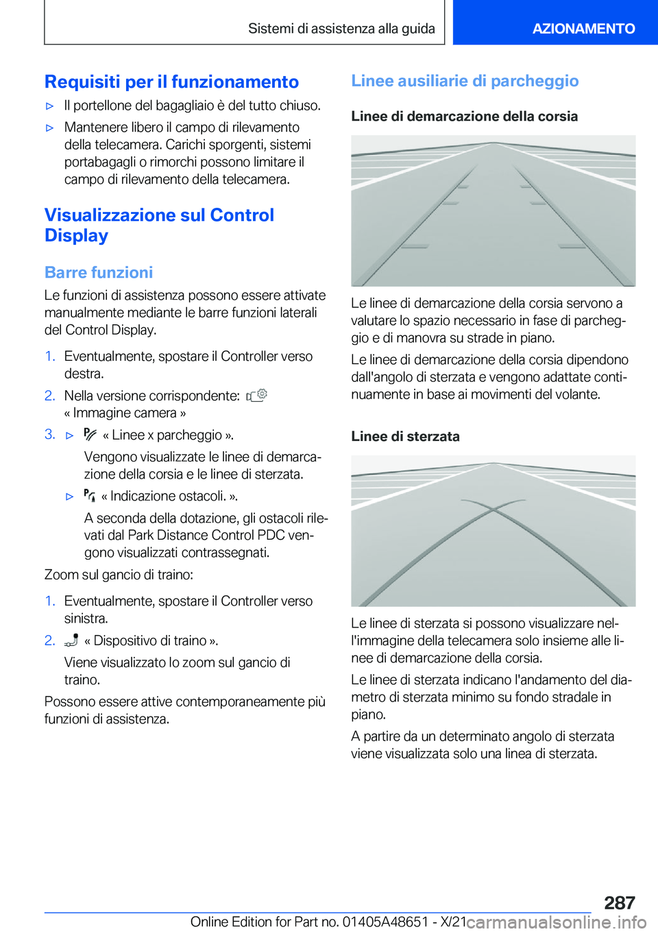 BMW 3 SERIES 2022  Libretti Di Uso E manutenzione (in Italian) �R�e�q�u�i�s�i�t�i��p�e�r��i�l��f�u�n�z�i�o�n�a�m�e�n�t�o'x�I�l��p�o�r�t�e�l�l�o�n�e��d�e�l��b�a�g�a�g�l�i�a�i�o��è��d�e�l��t�u�t�t�o��c�h�i�u�s�o�.'x�M�a�n�t�e�n�e�r�e��l�i�b�e�r�