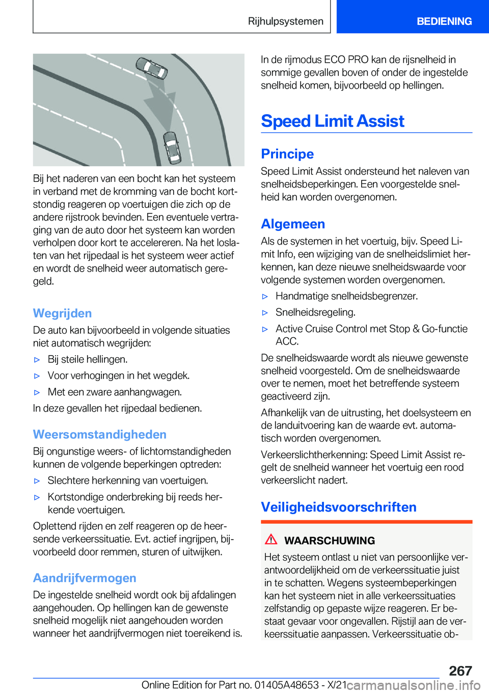 BMW 3 SERIES 2022  Instructieboekjes (in Dutch) �B�i�j��h�e�t��n�a�d�e�r�e�n��v�a�n��e�e�n��b�o�c�h�t��k�a�n��h�e�t��s�y�s�t�e�e�m�i�n��v�e�r�b�a�n�d��m�e�t��d�e��k�r�o�m�m�i�n�g��v�a�n��d�e��b�o�c�h�t��k�o�r�tj�s�t�o�n�d�i�g��r�e