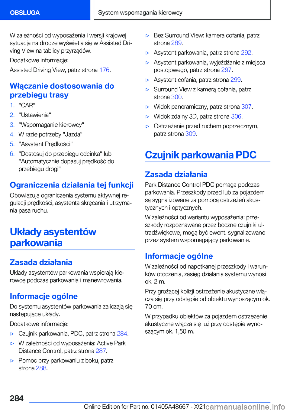 BMW 3 SERIES 2022  Instrukcja obsługi (in Polish) �W��z�a�l�e9�n�o�c�i��o�d��w�y�p�o�s�a9�e�n�i�a��i��w�e�r�s�j�i��k�r�a�j�o�w�e�j
�s�y�t�u�a�c�j�a��n�a��d�r�o�d�z�e��w�y�w�i�e�t�l�a��s�i�
