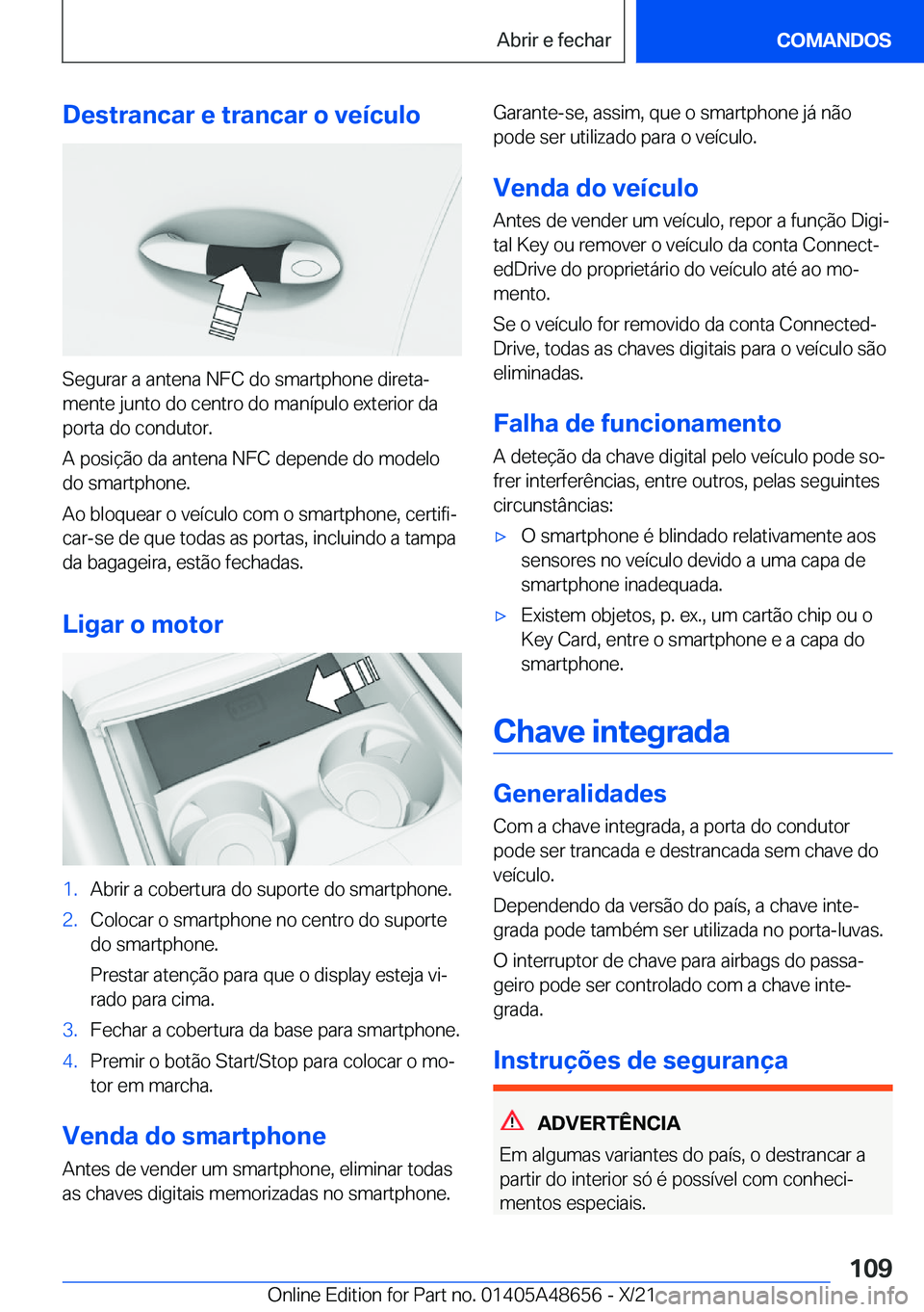 BMW 3 SERIES 2022  Manual do condutor (in Portuguese) �D�e�s�t�r�a�n�c�a�r��e��t�r�a�n�c�a�r��o��v�e�