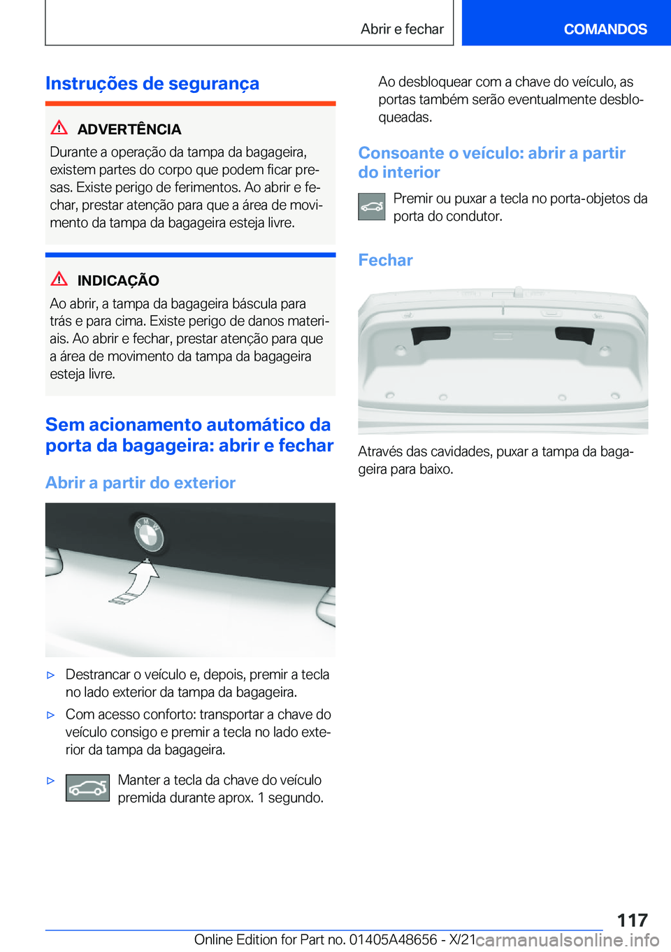 BMW 3 SERIES 2022  Manual do condutor (in Portuguese) �I�n�s�t�r�u�