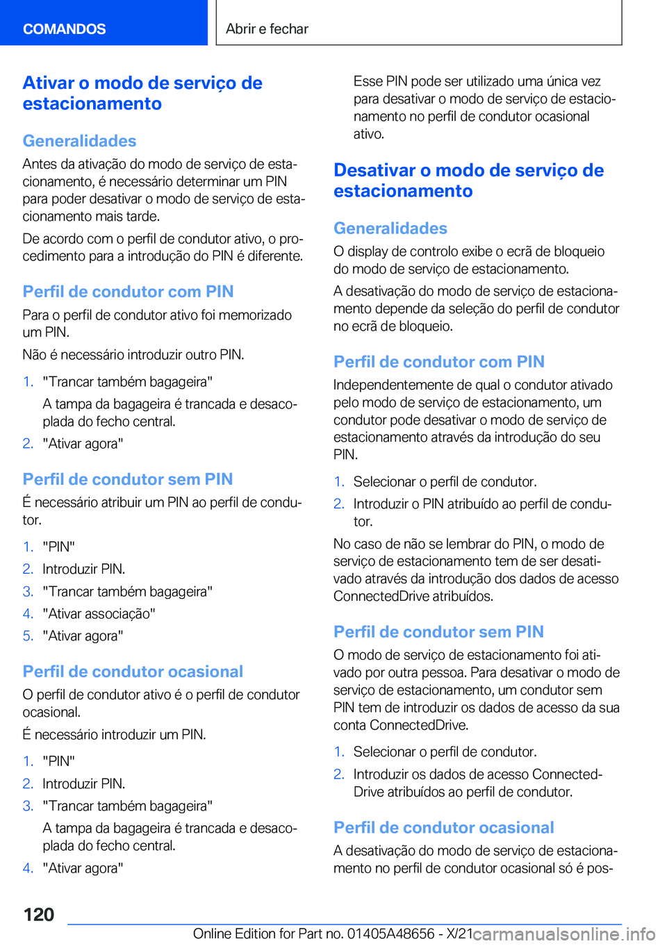 BMW 3 SERIES 2022  Manual do condutor (in Portuguese) �A�t�i�v�a�r��o��m�o�d�o��d�e��s�e�r�v�i�