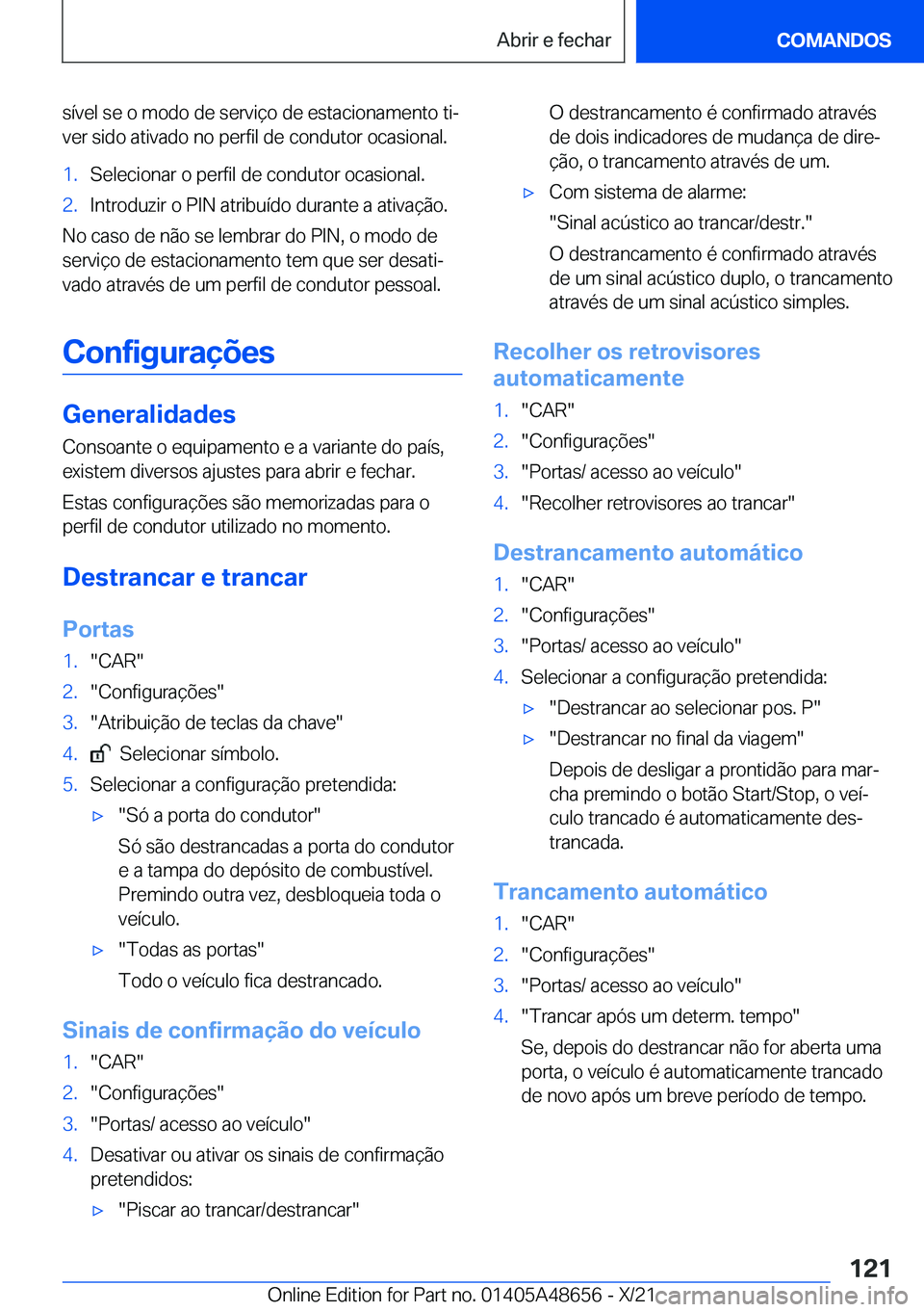 BMW 3 SERIES 2022  Manual do condutor (in Portuguese) �s�