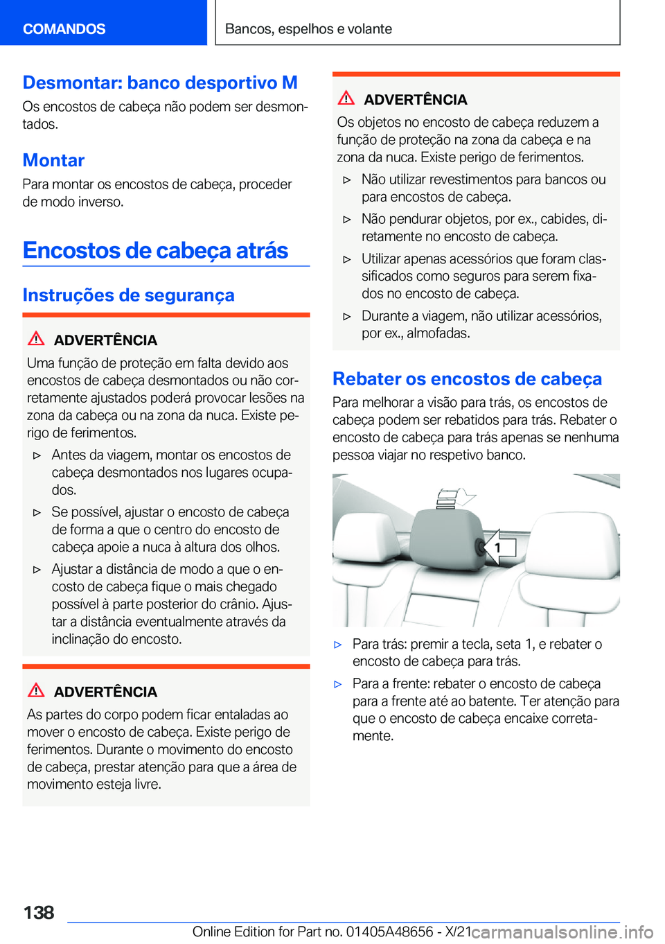 BMW 3 SERIES 2022  Manual do condutor (in Portuguese) �D�e�s�m�o�n�t�a�r�:��b�a�n�c�o��d�e�s�p�o�r�t�i�v�o��M
�O�s��e�n�c�o�s�t�o�s��d�e��c�a�b�e�